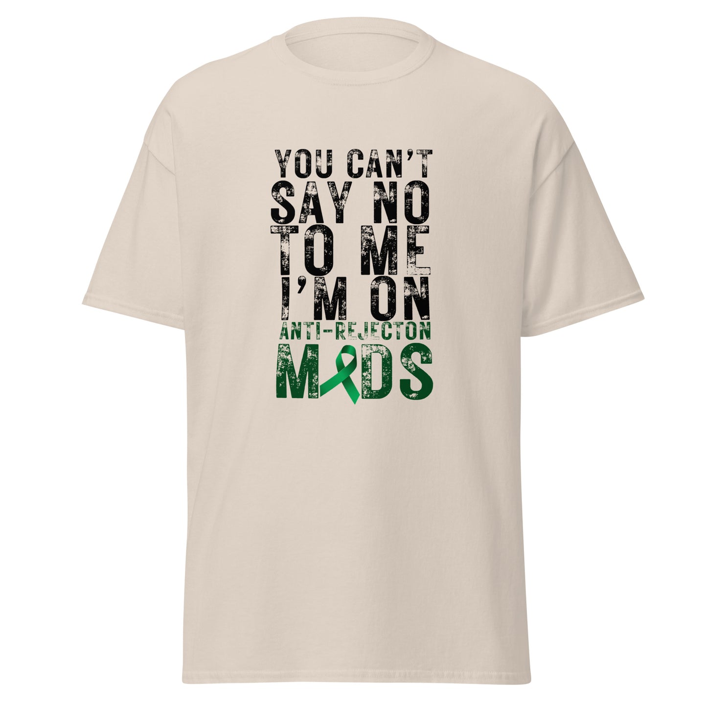 You Can’t Say No Unisex classic tee