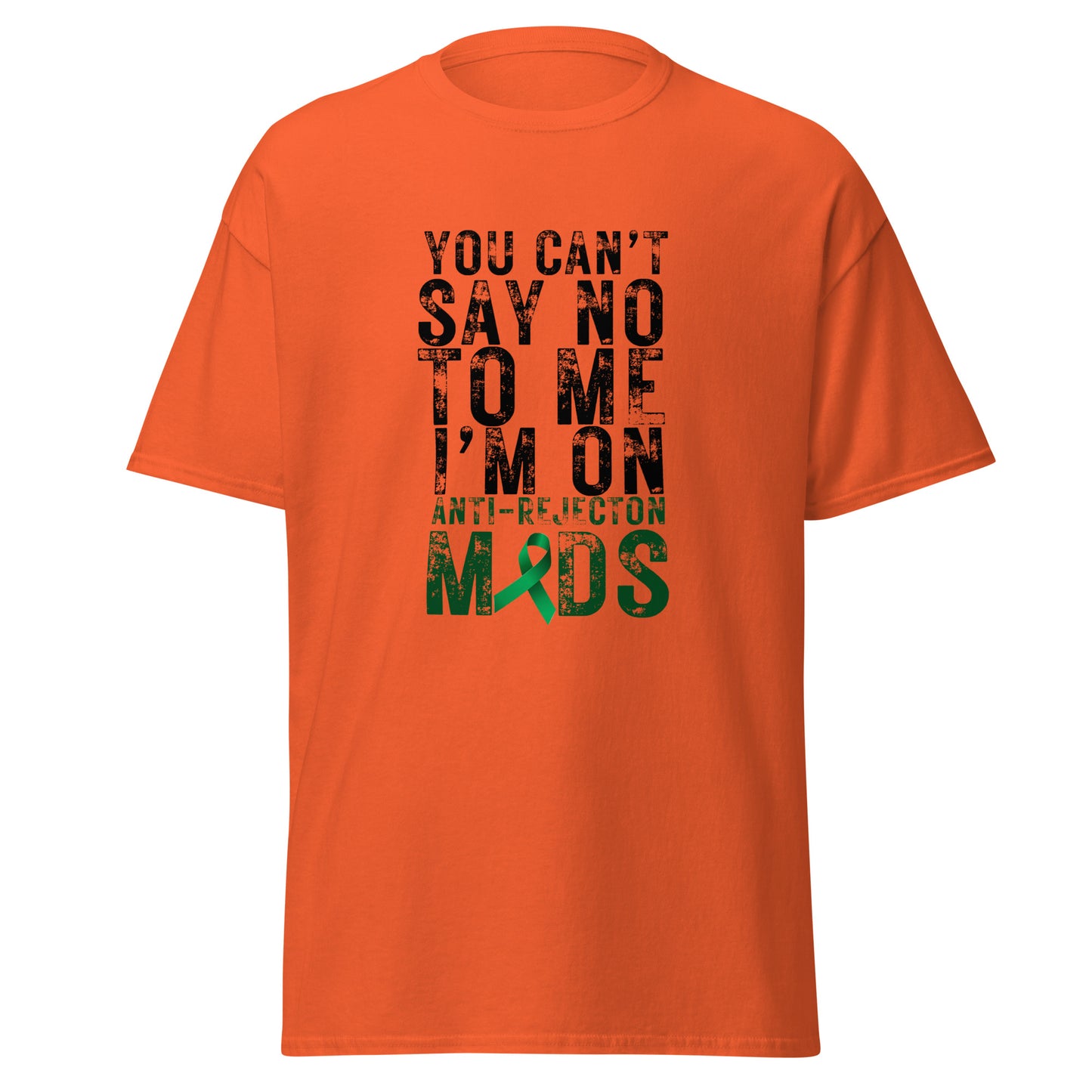 You Can’t Say No Unisex classic tee