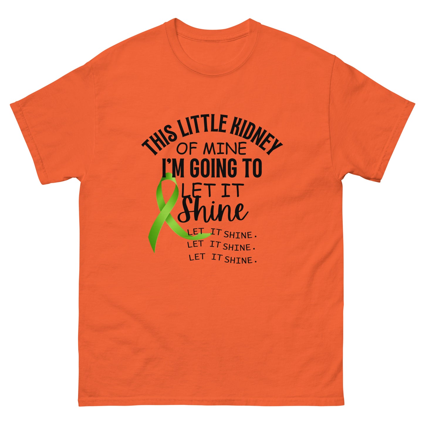 This little kidney of mine Unisex classic tee