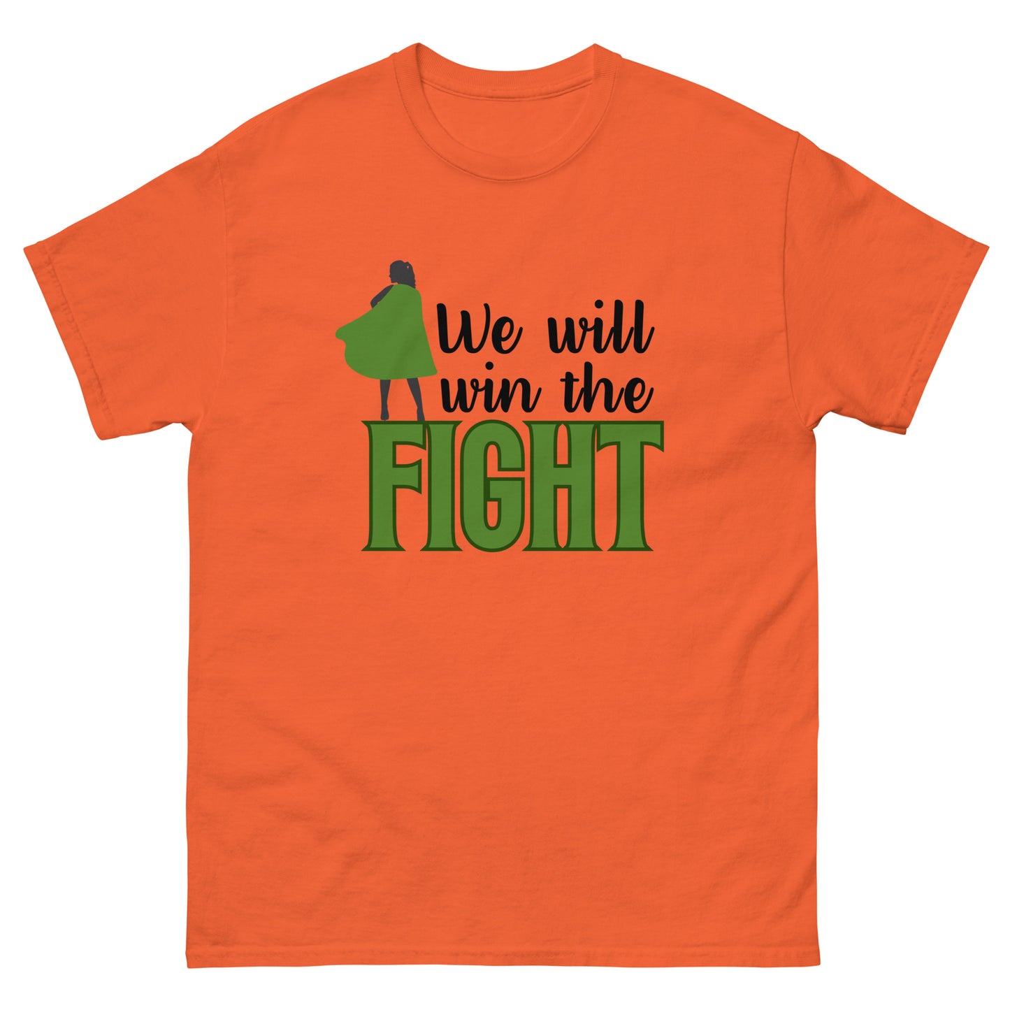 We will win Unisex classic tee