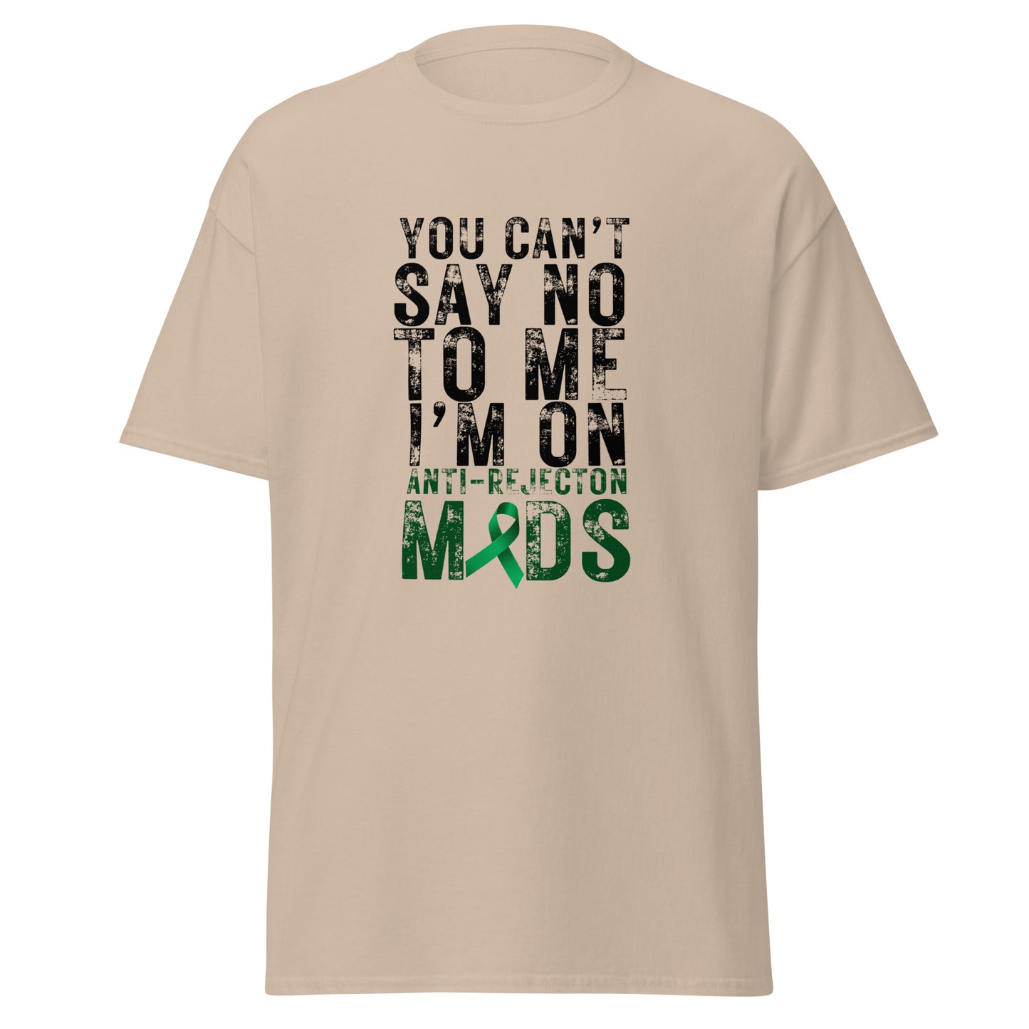 You Can’t Say No Unisex classic tee