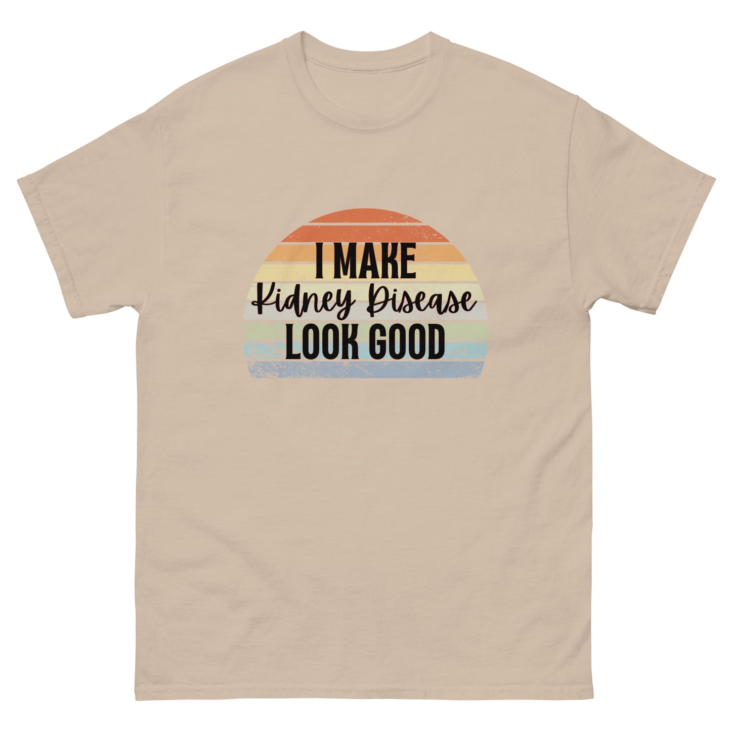 I make kidney disease Unisex classic tee