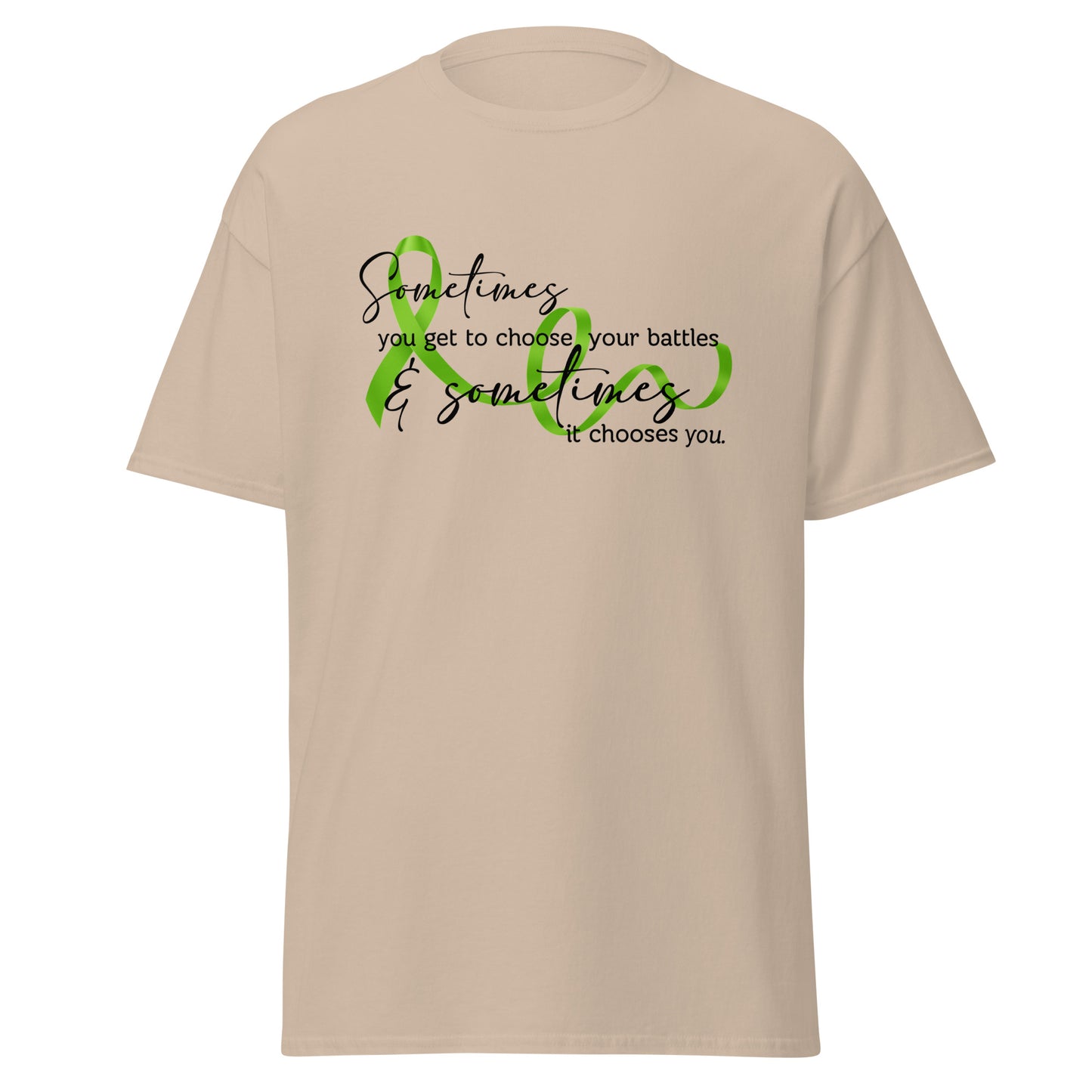 Sometimes you get to choose Unisex classic tee