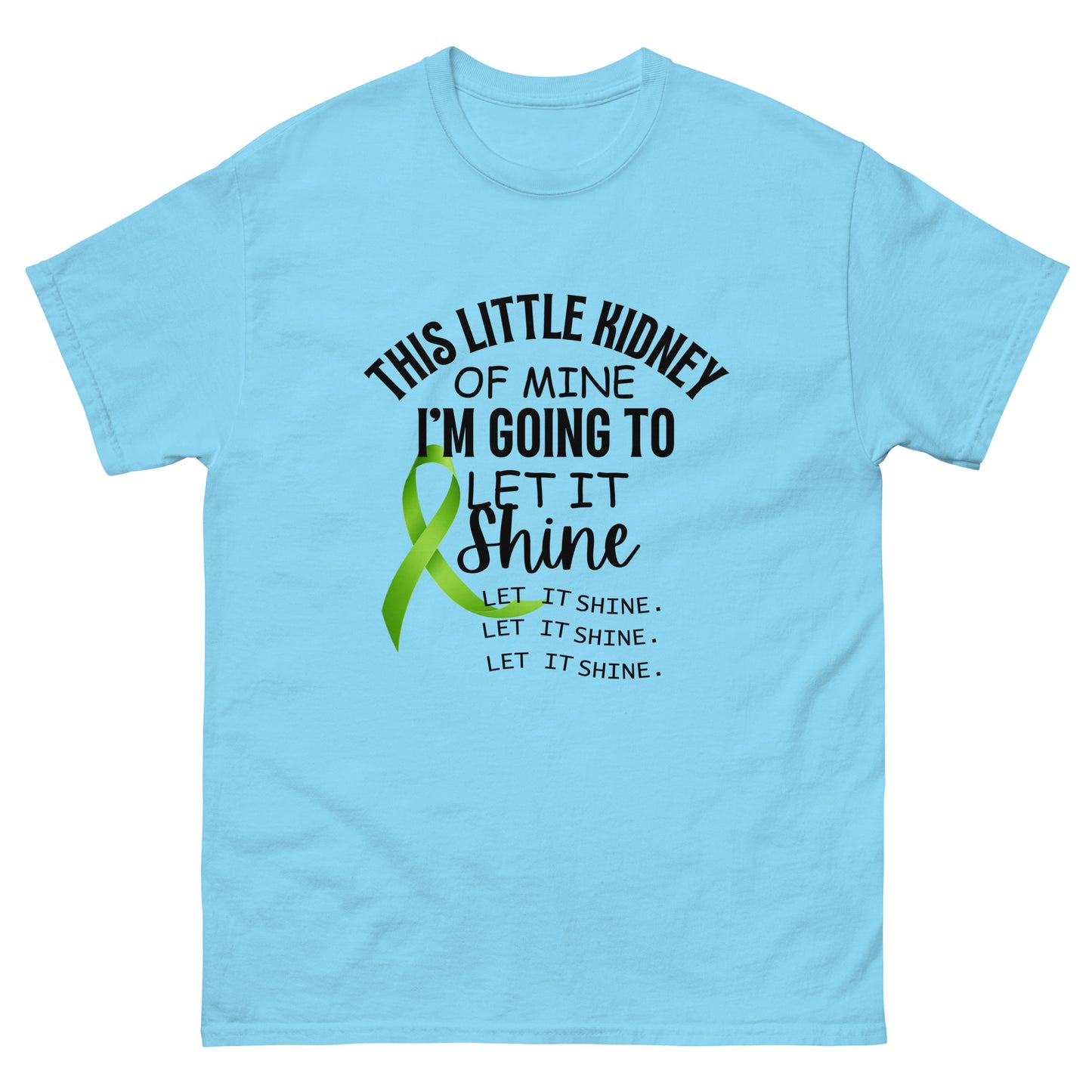 This little kidney of mine Unisex classic tee