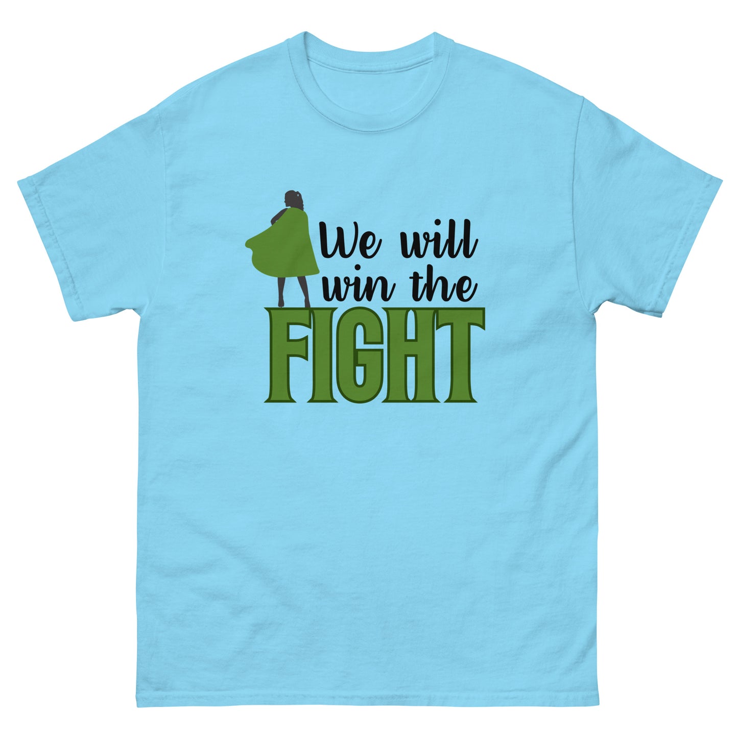 We will win Unisex classic tee