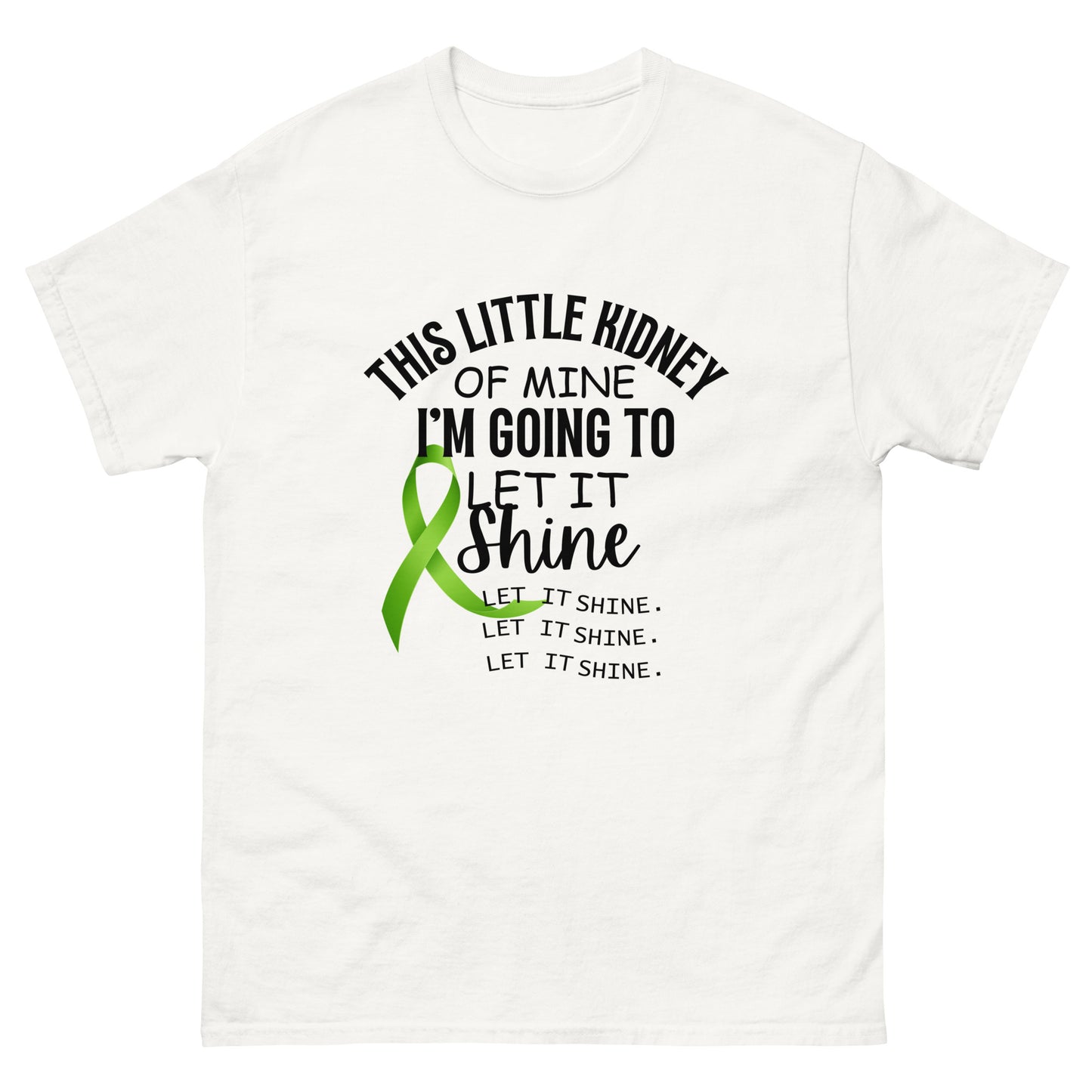 This little kidney of mine Unisex classic tee