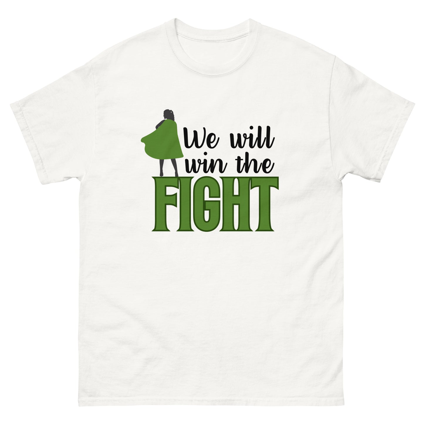 We will win Unisex classic tee