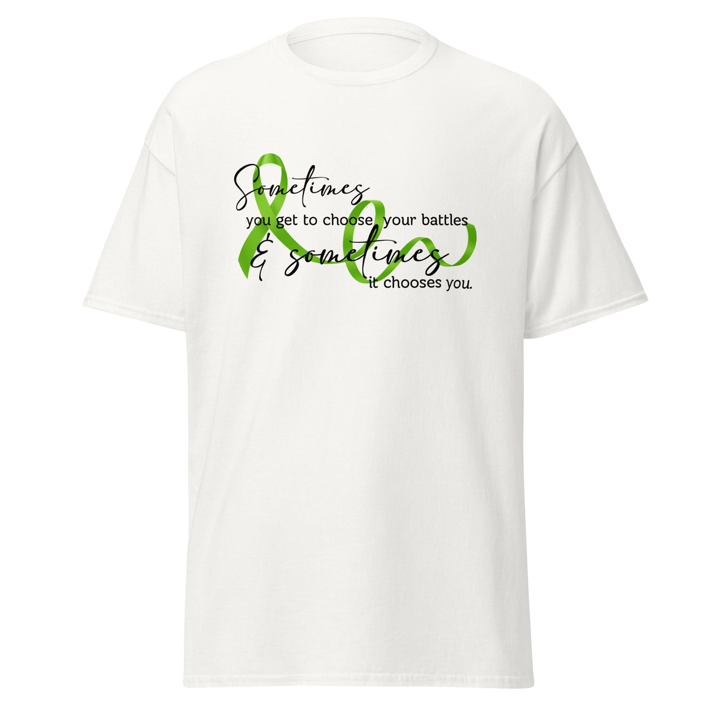 Sometimes you get to choose Unisex classic tee