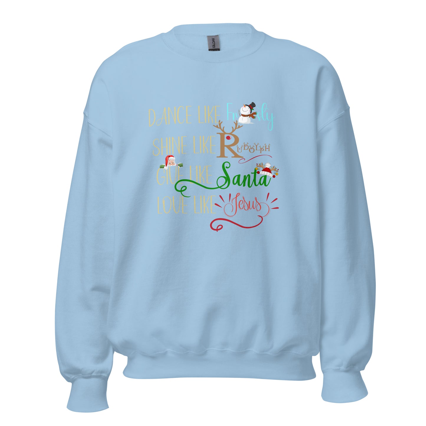 Dance like Unisex Sweatshirt