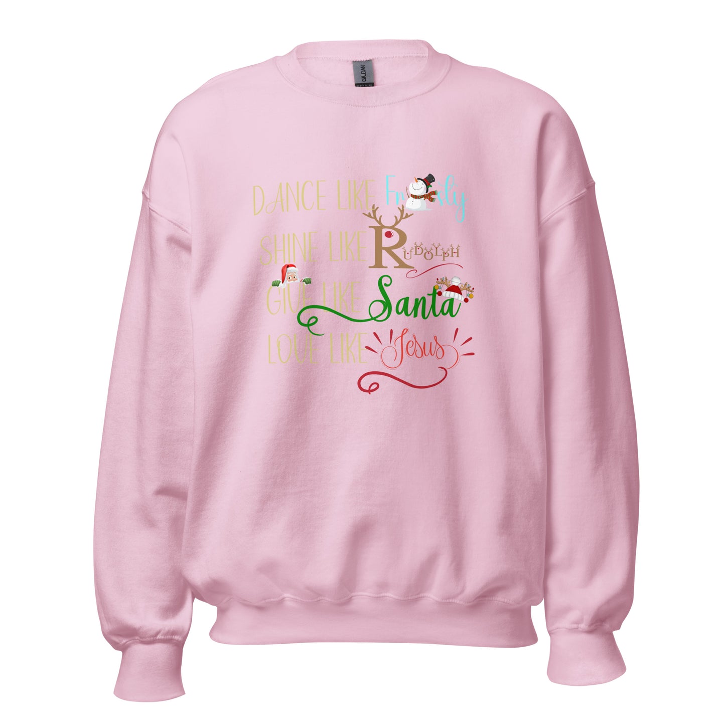 Dance like Unisex Sweatshirt