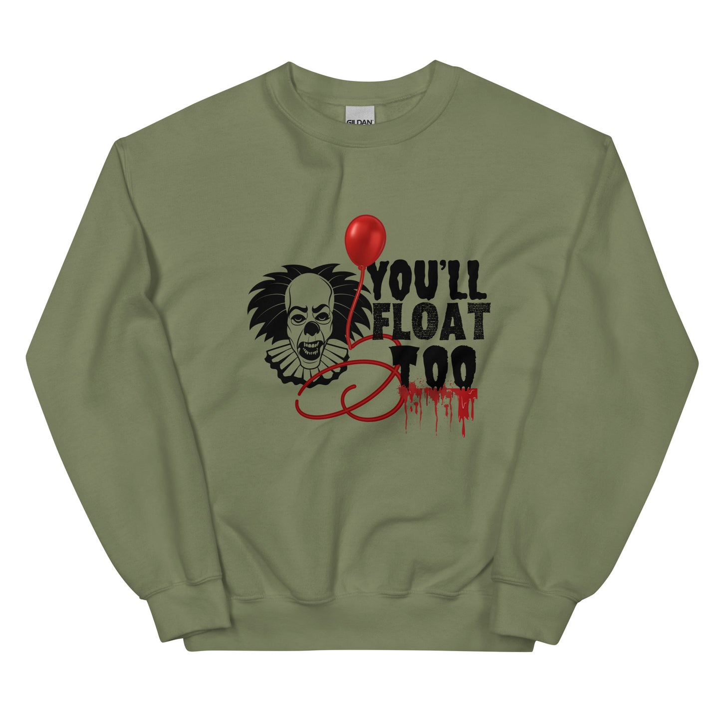 You’ll float Unisex Sweatshirt