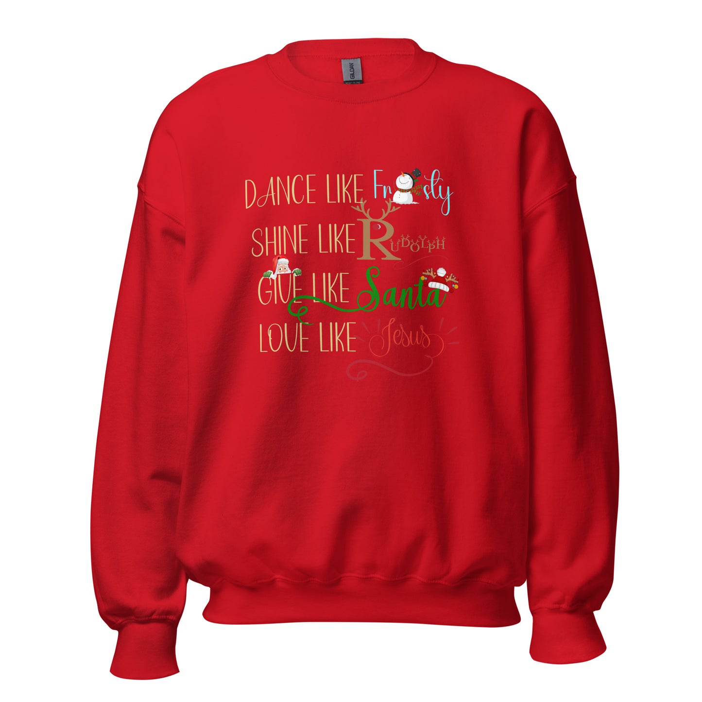 Dance like Unisex Sweatshirt