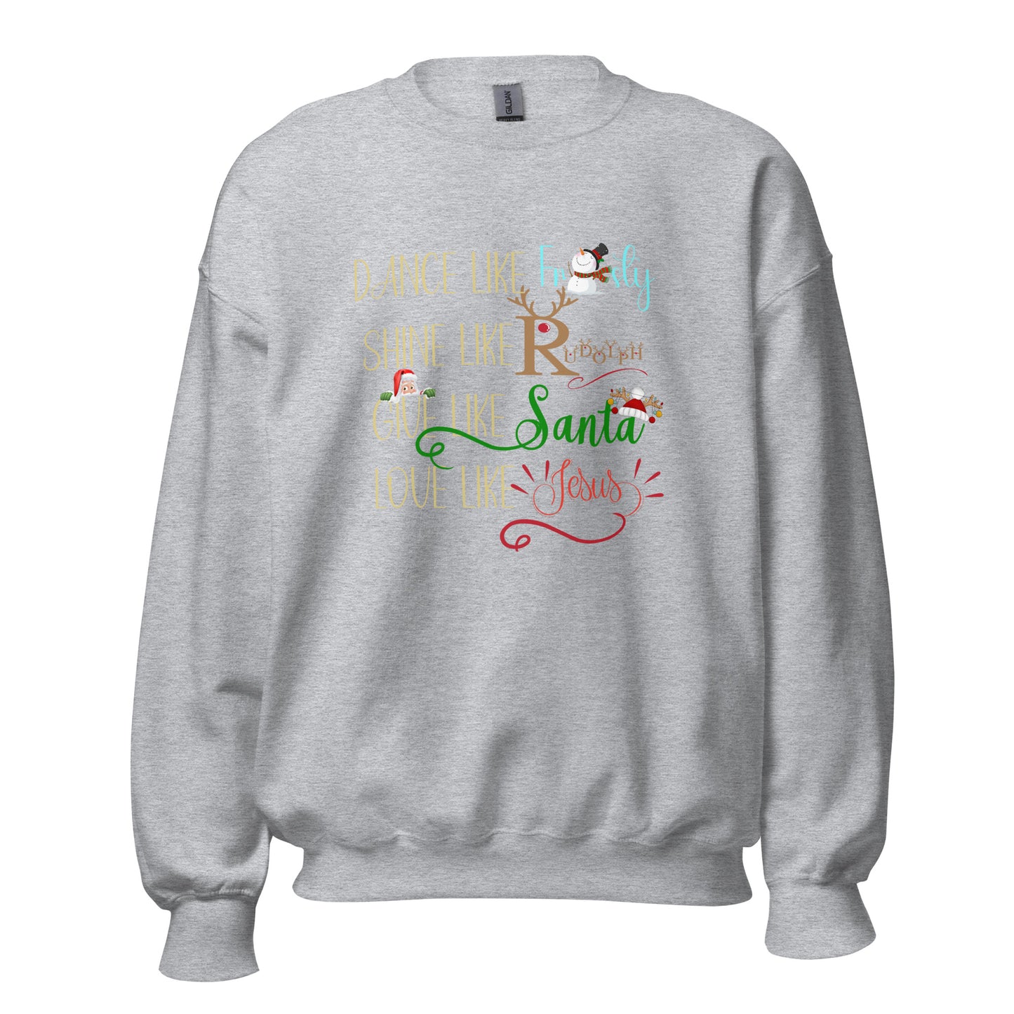 Dance like Unisex Sweatshirt