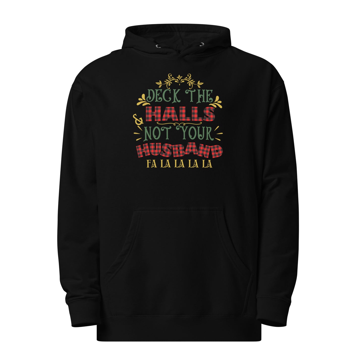 Deck the halls Unisex midweight hoodie