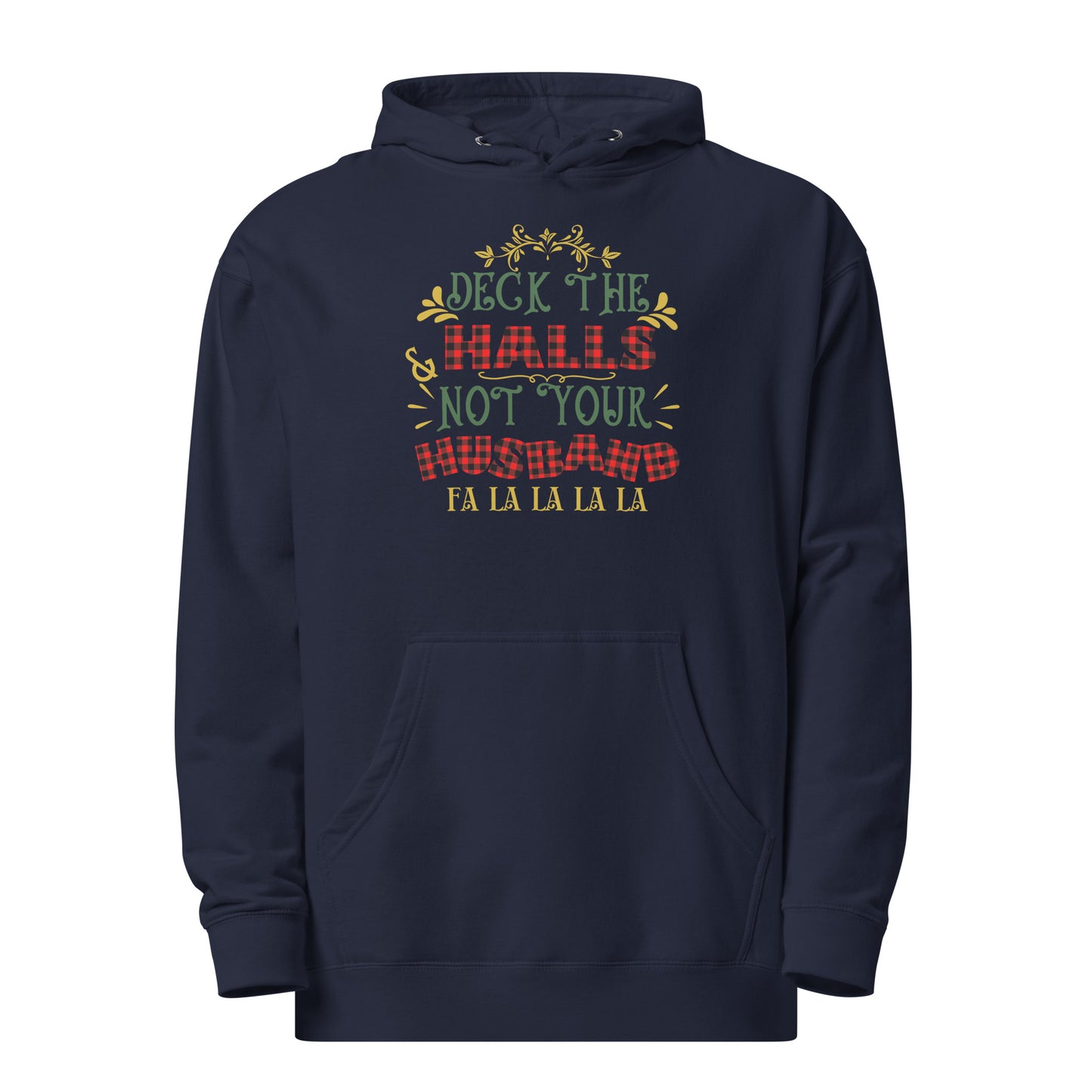 Deck the halls Unisex midweight hoodie