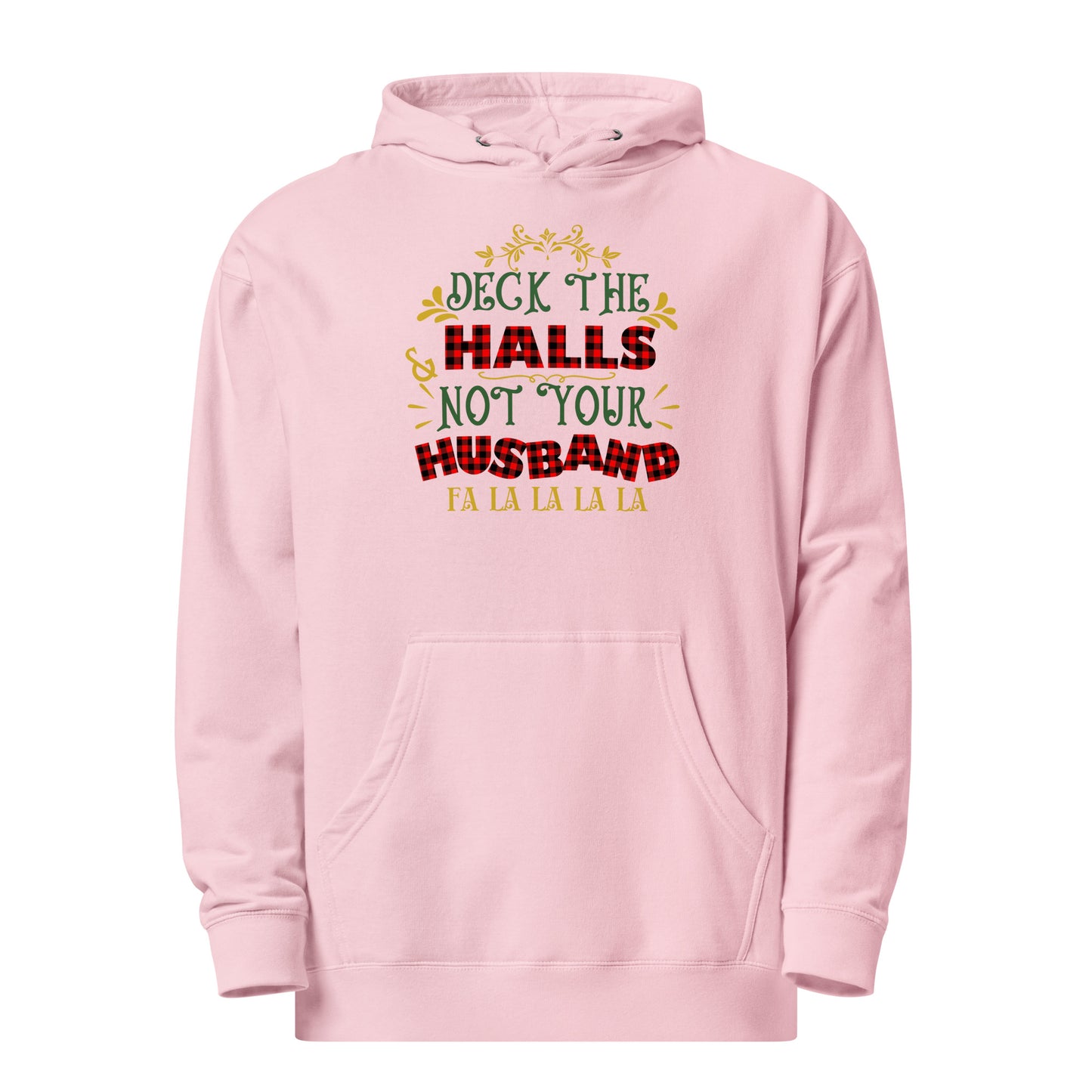 Deck the halls Unisex midweight hoodie