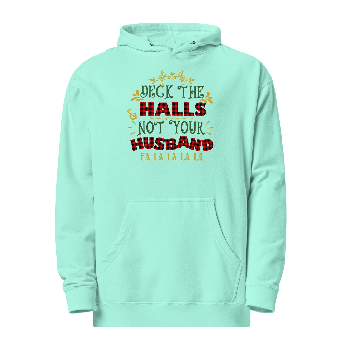 Deck the halls Unisex midweight hoodie