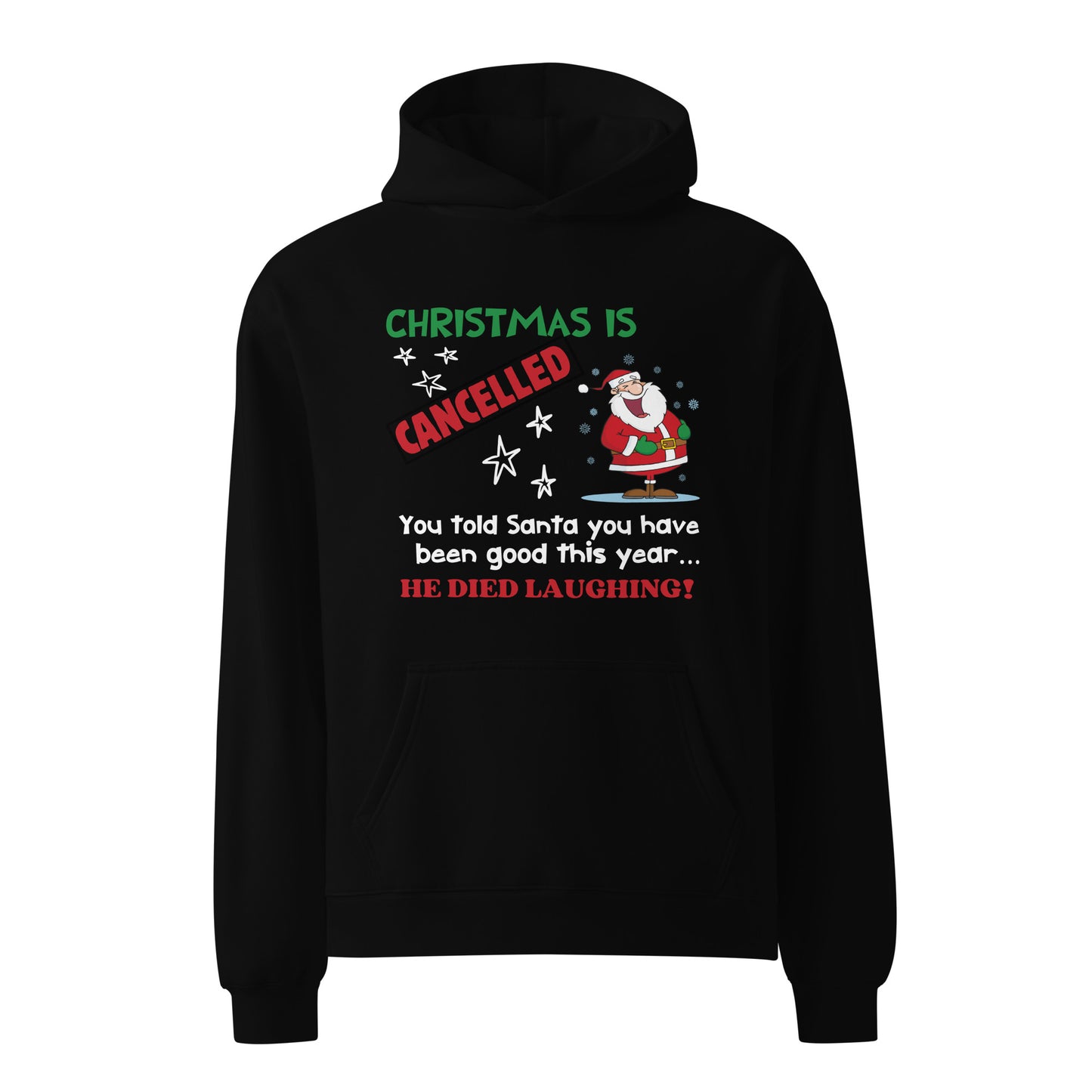 Christmas Cancelled Unisex oversized hoodie
