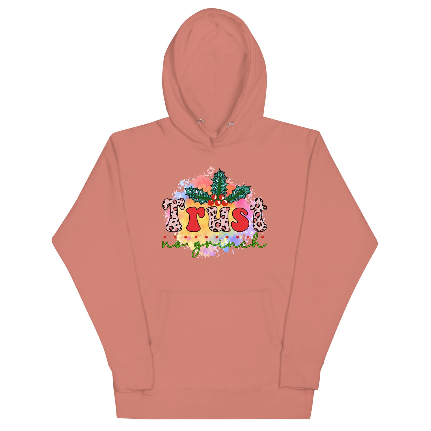 Don’t trust any grinch Unisex Hoodie