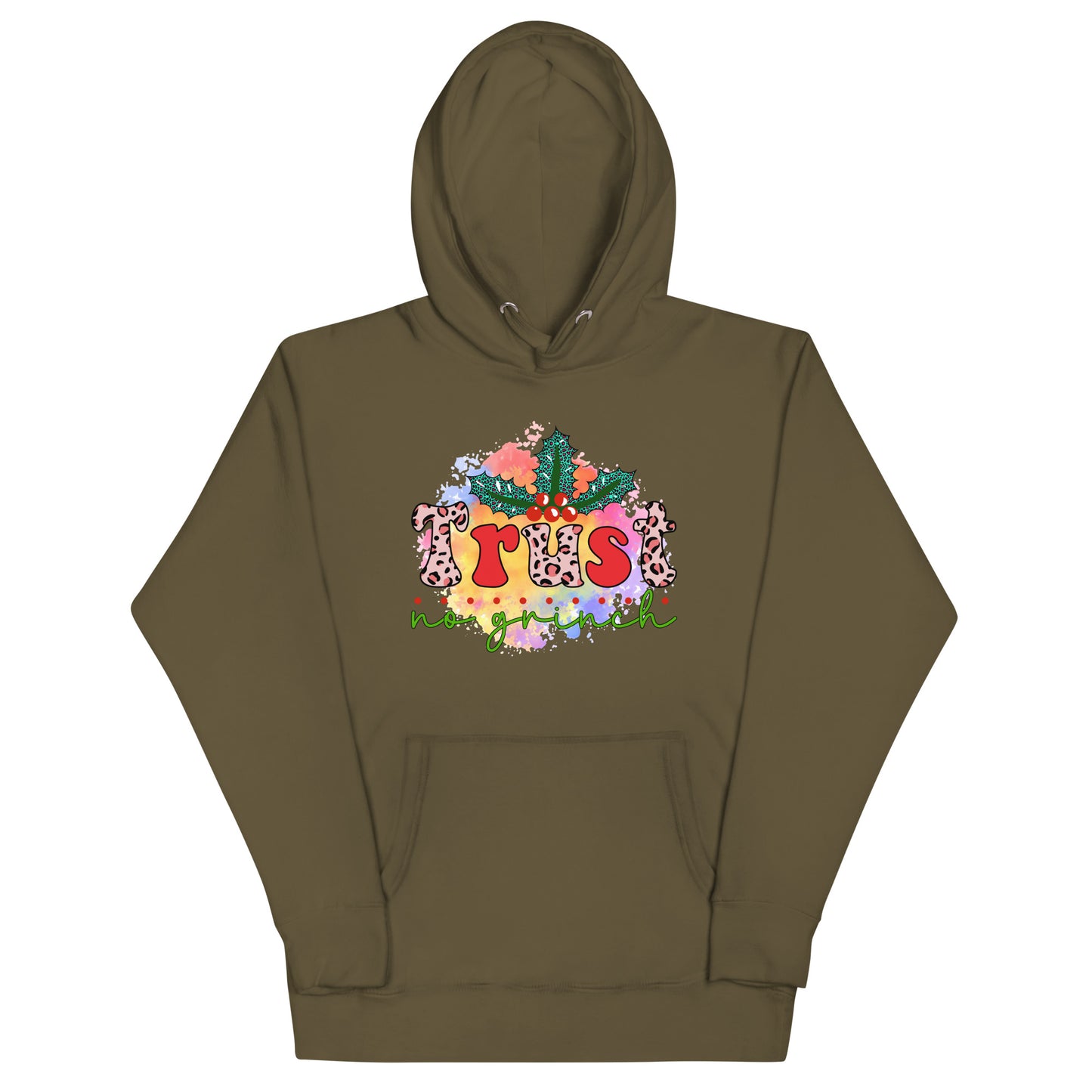 Don’t trust any grinch Unisex Hoodie