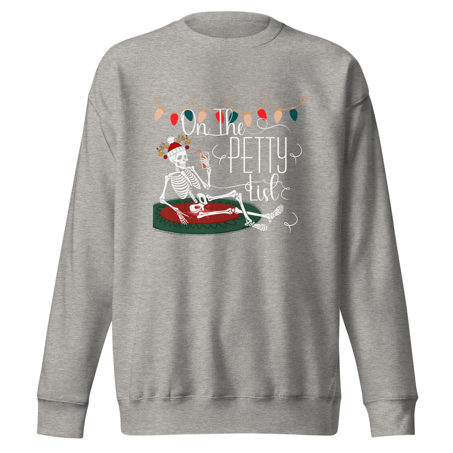 Petty list Unisex Premium Sweatshirt