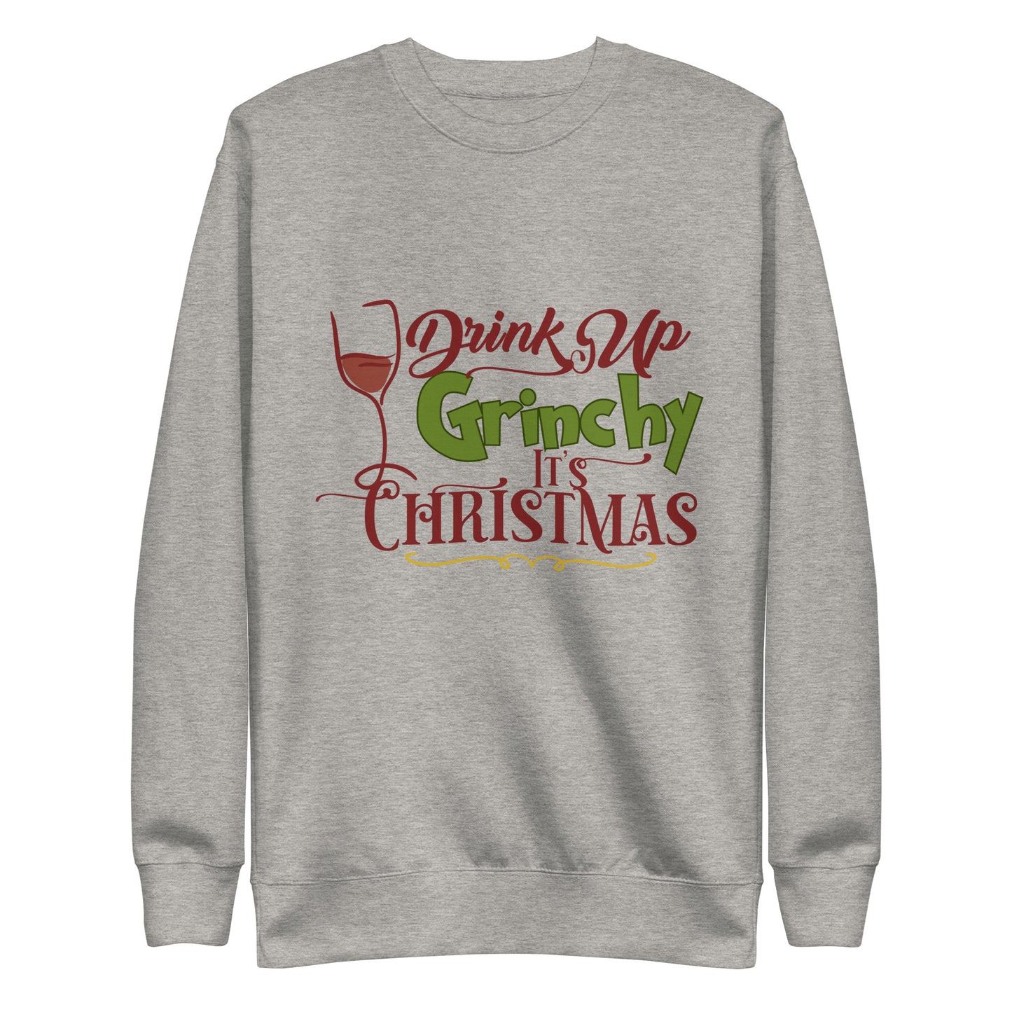 Drink Up Unisex Premium Sweatshirt