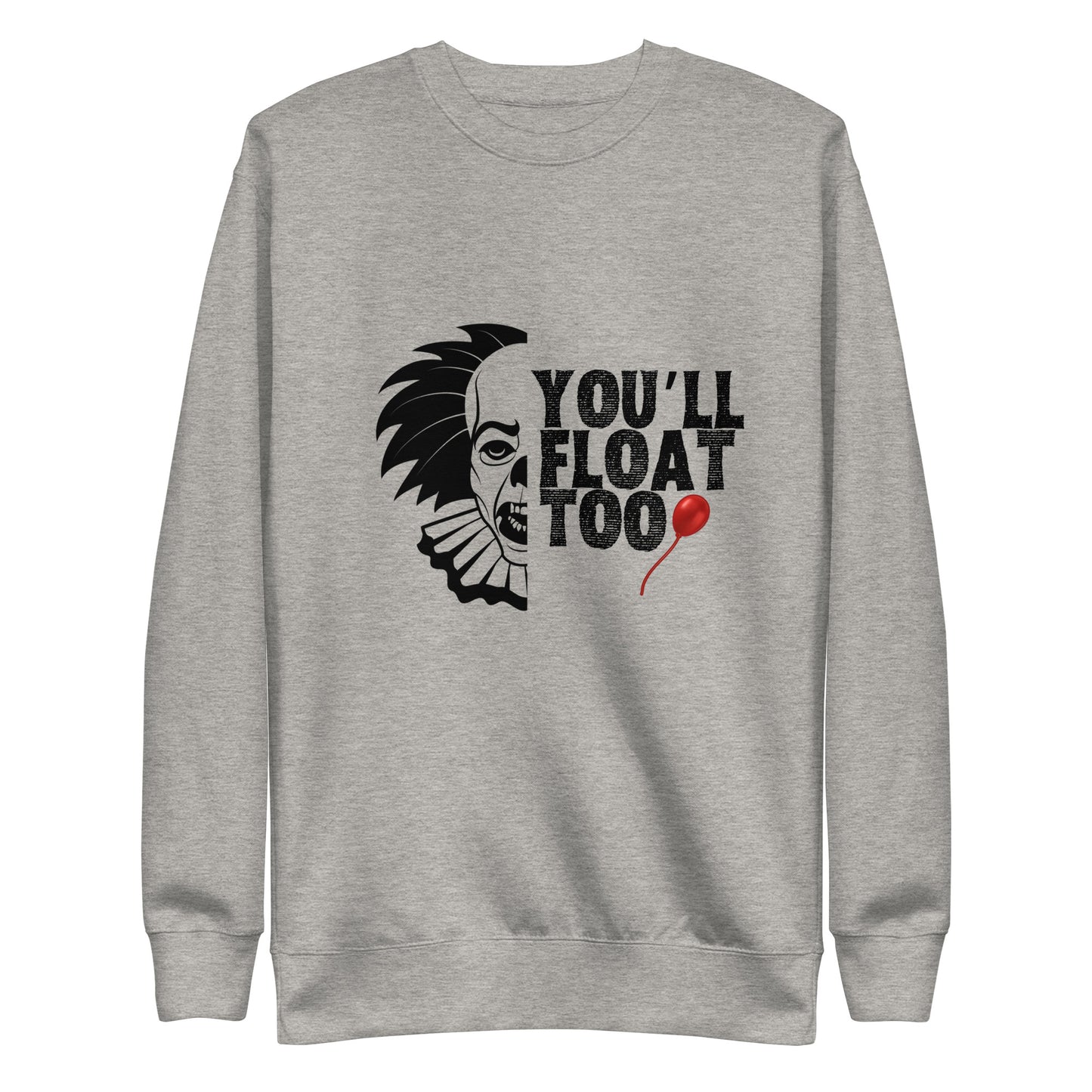 You’ll Unisex Premium Sweatshirt