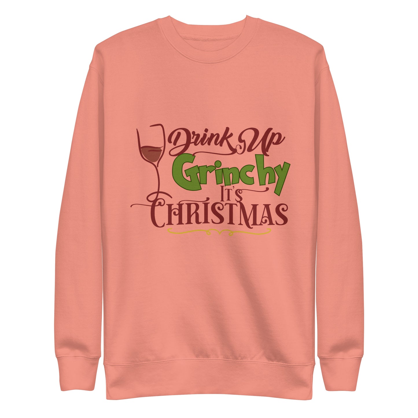 Drink Up Unisex Premium Sweatshirt