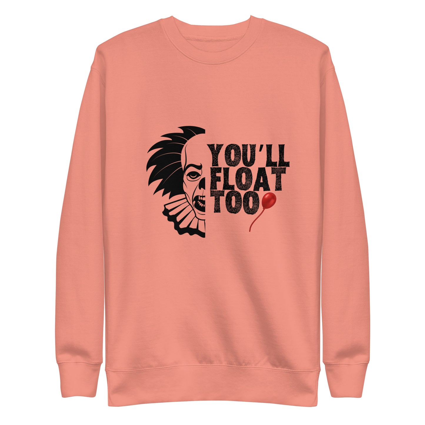 You’ll Unisex Premium Sweatshirt
