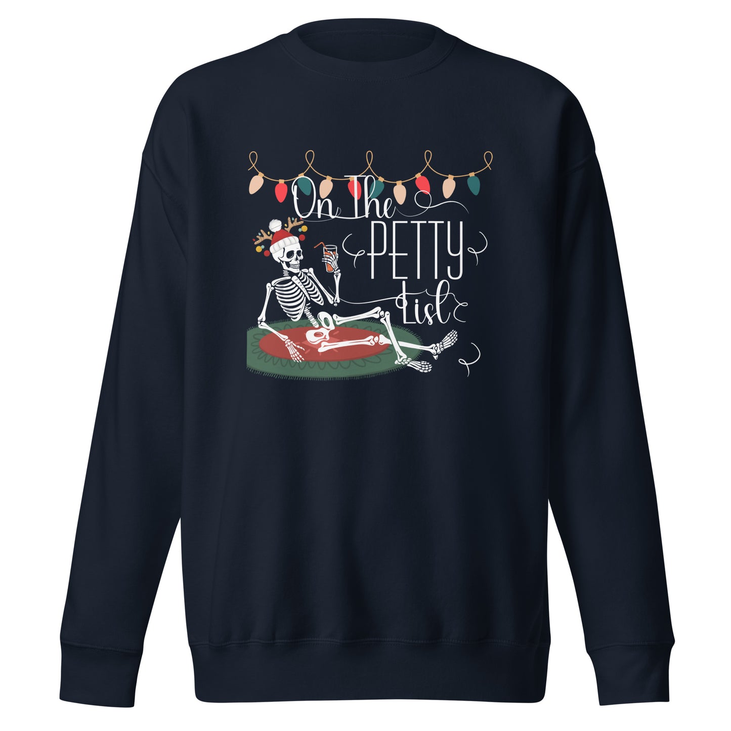 Petty list Unisex Premium Sweatshirt
