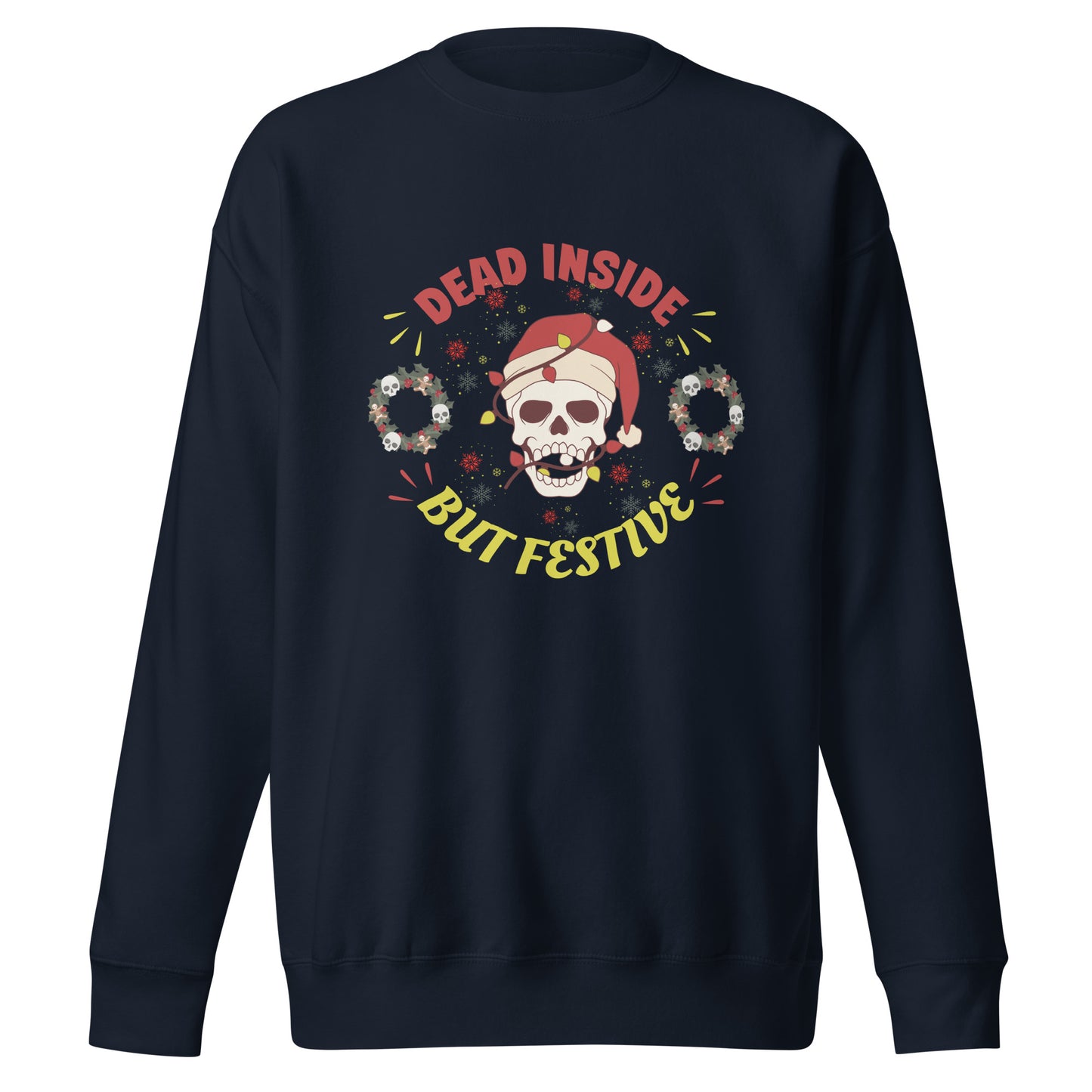 Dead inside Unisex Premium Sweatshirt
