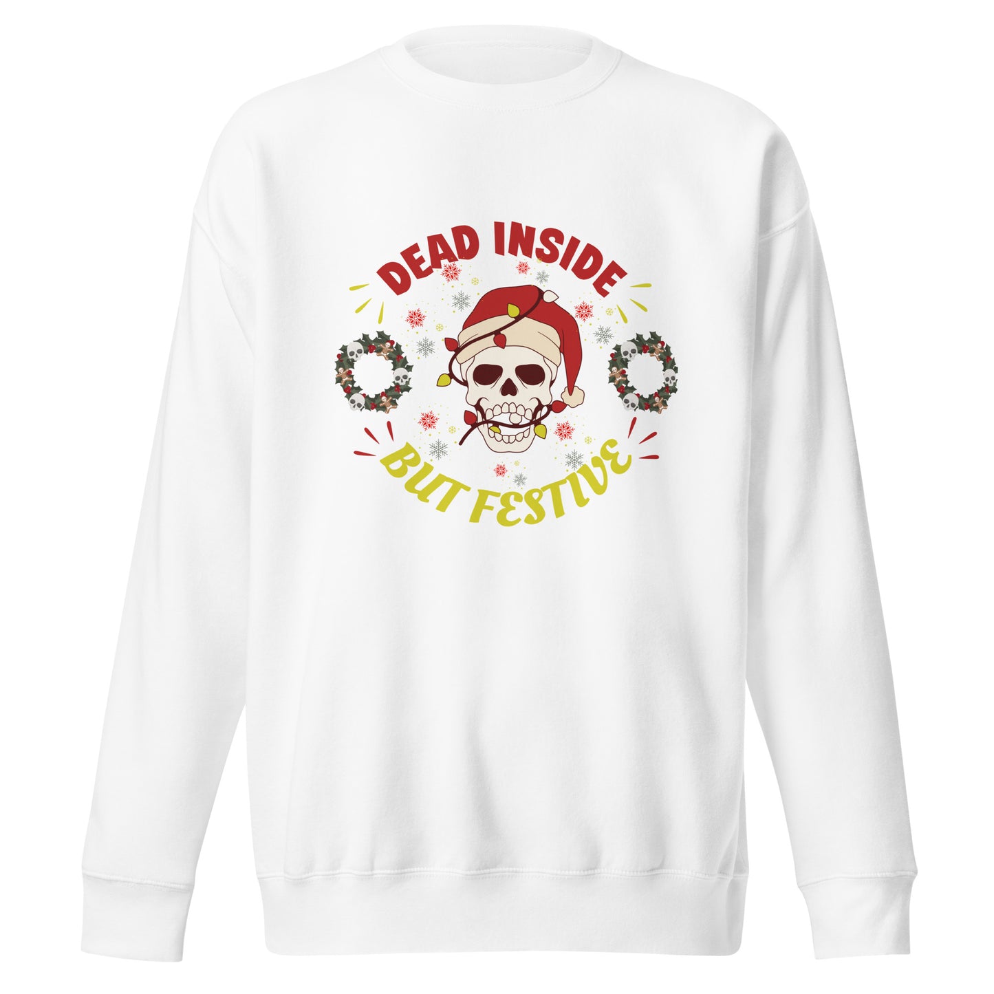 Dead inside Unisex Premium Sweatshirt
