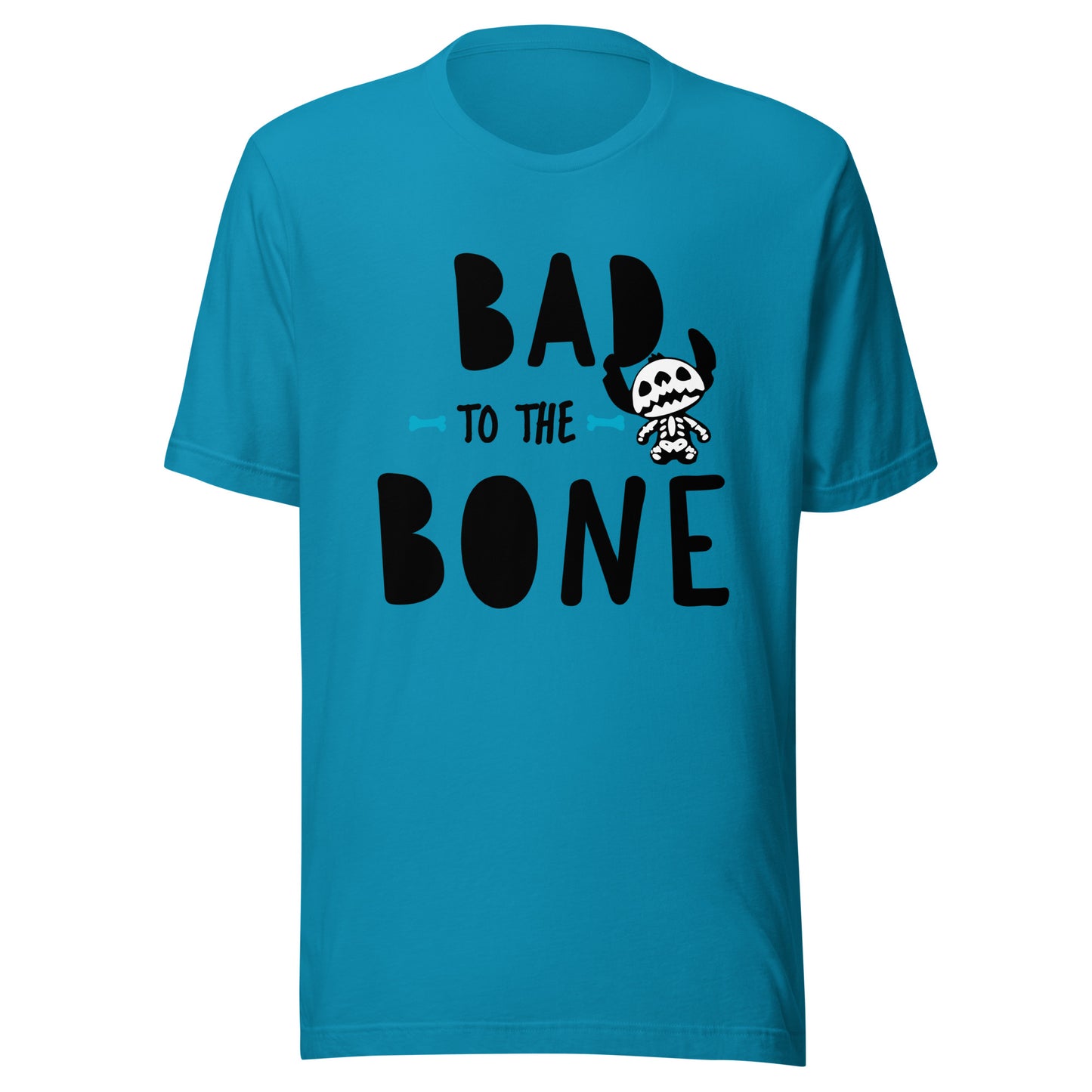 Bad to the bone Unisex t-shirt