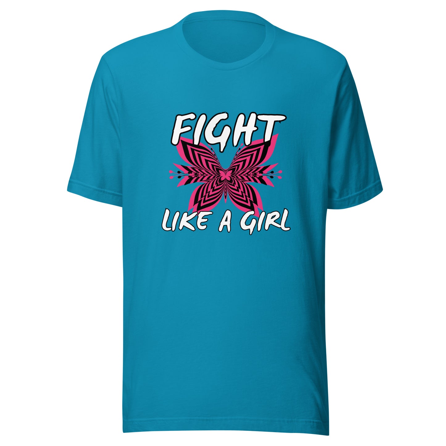 Fight like a girl Unisex t-shirt