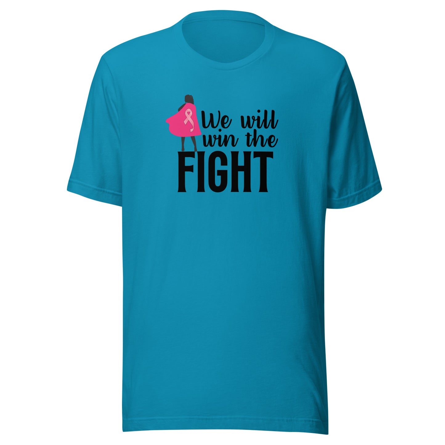 We will win Unisex t-shirt