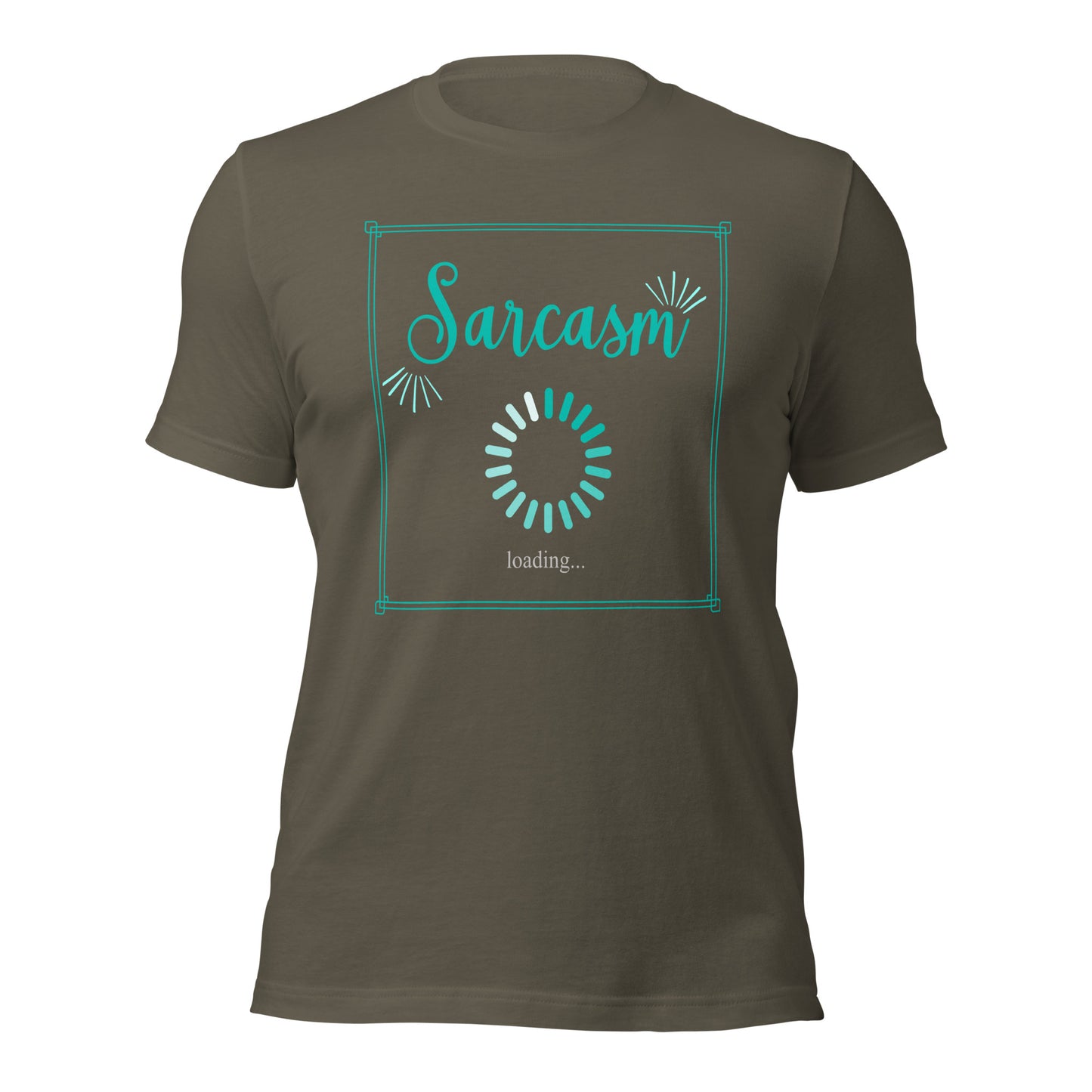 Sarcasm loading Unisex t-shirt
