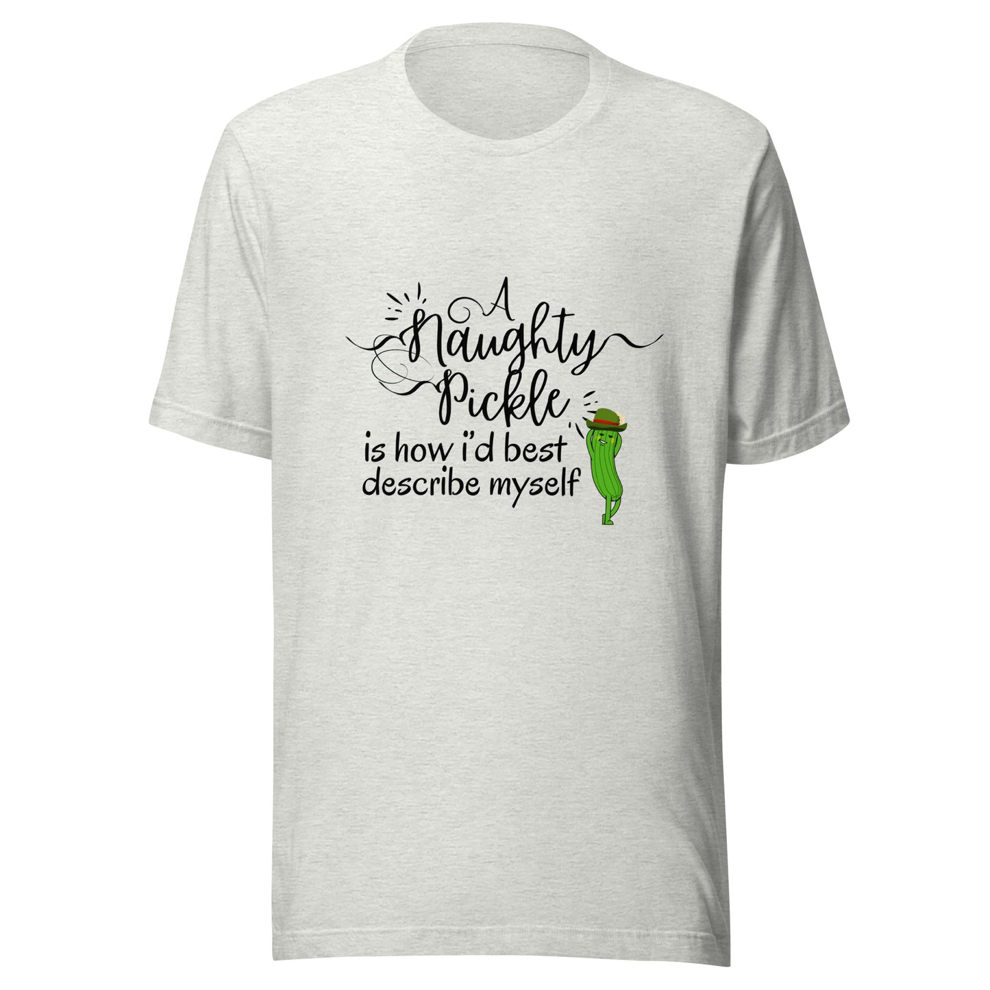 Naughty pickle Unisex t-shirt