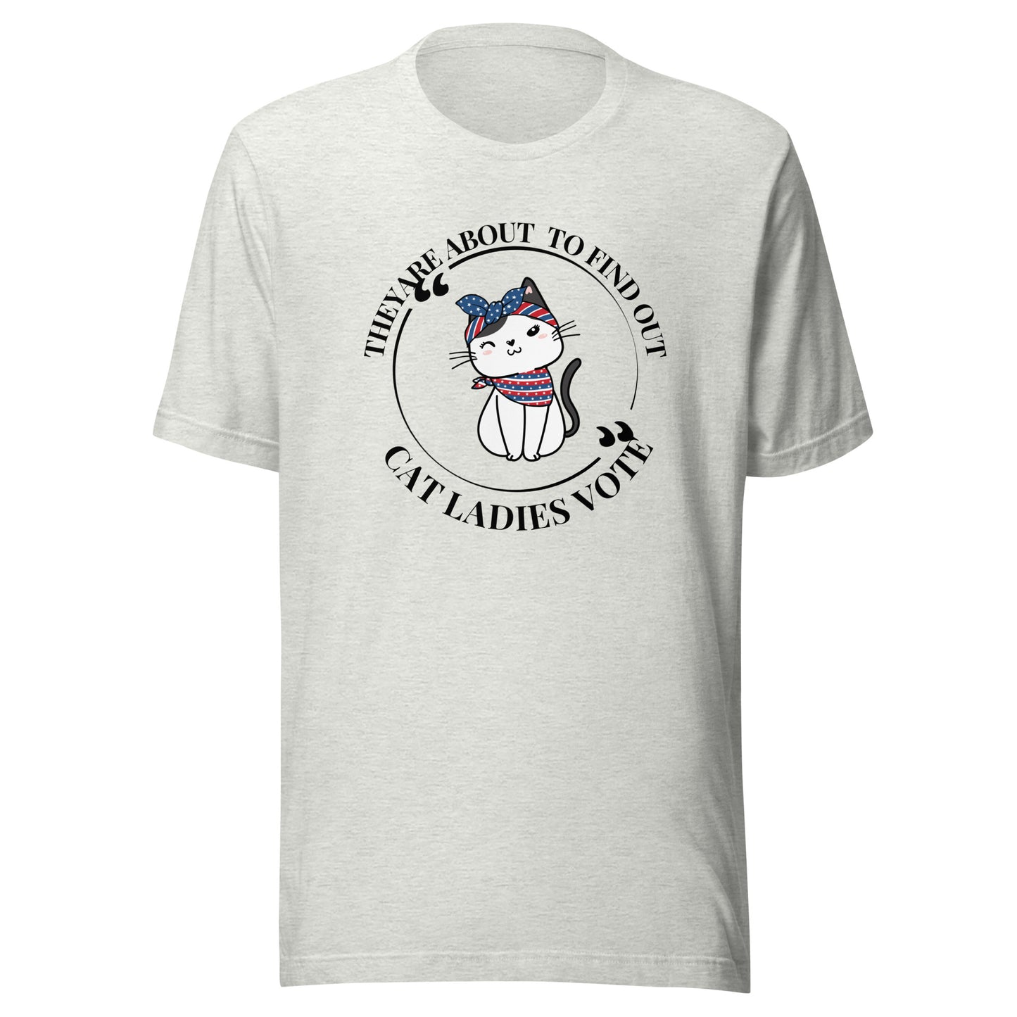Cat ladies vote Unisex t-shirt