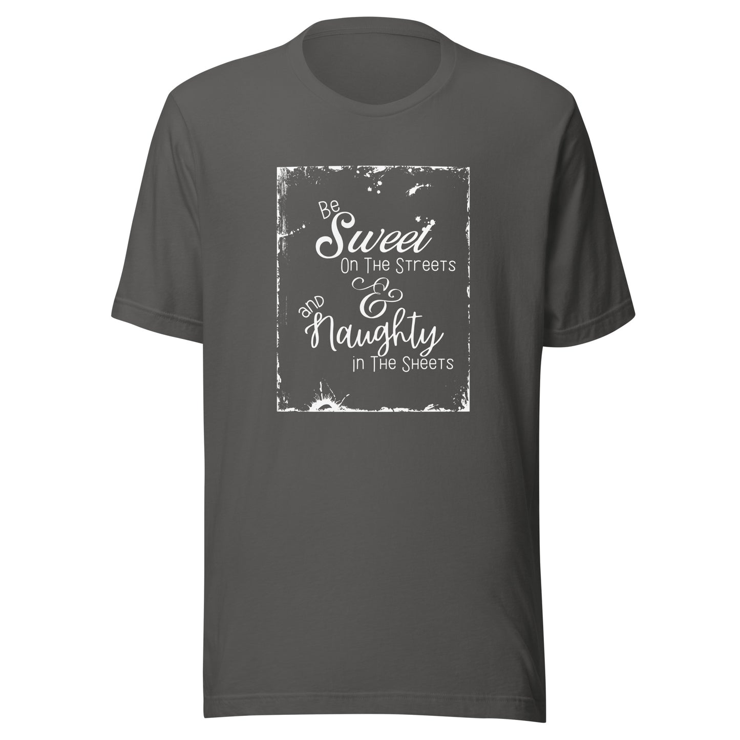 Be sweet Unisex t-shirt