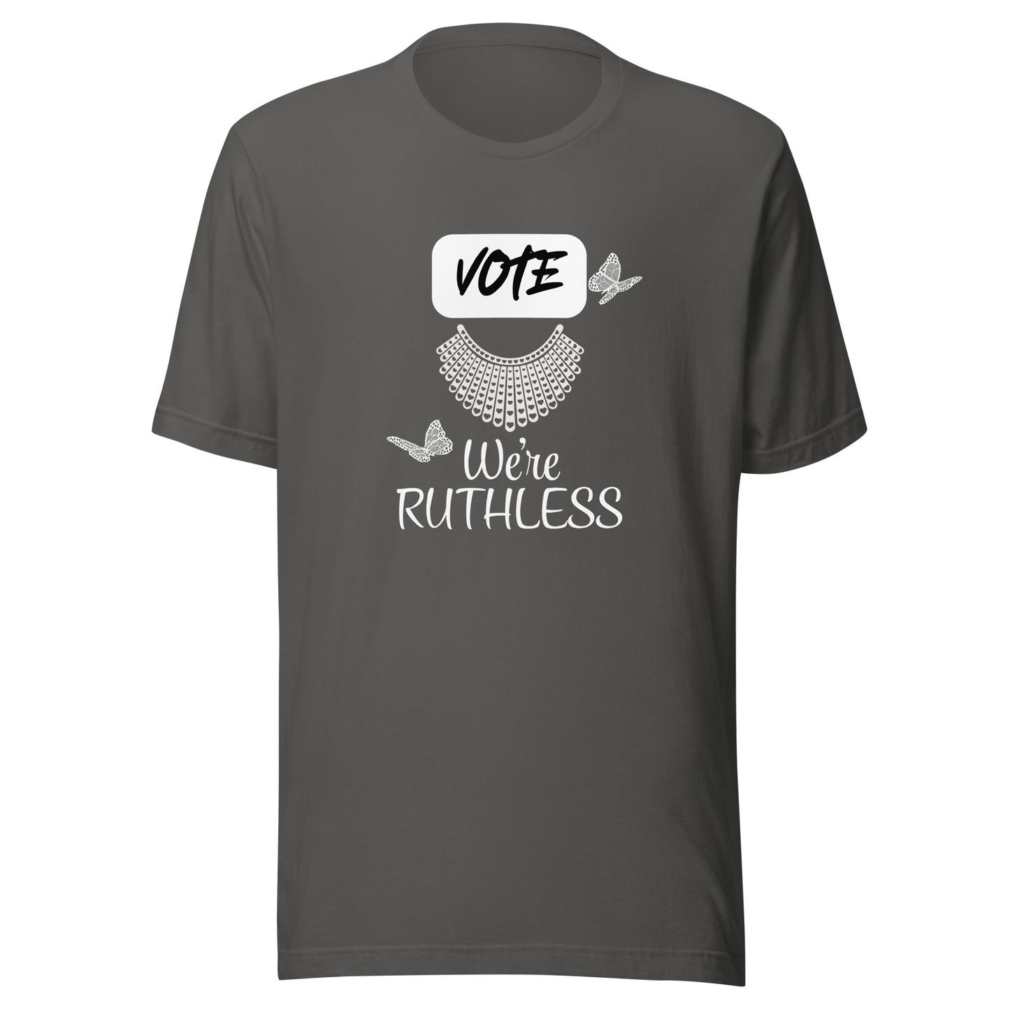 Vote we’re ruthless Unisex t-shirt