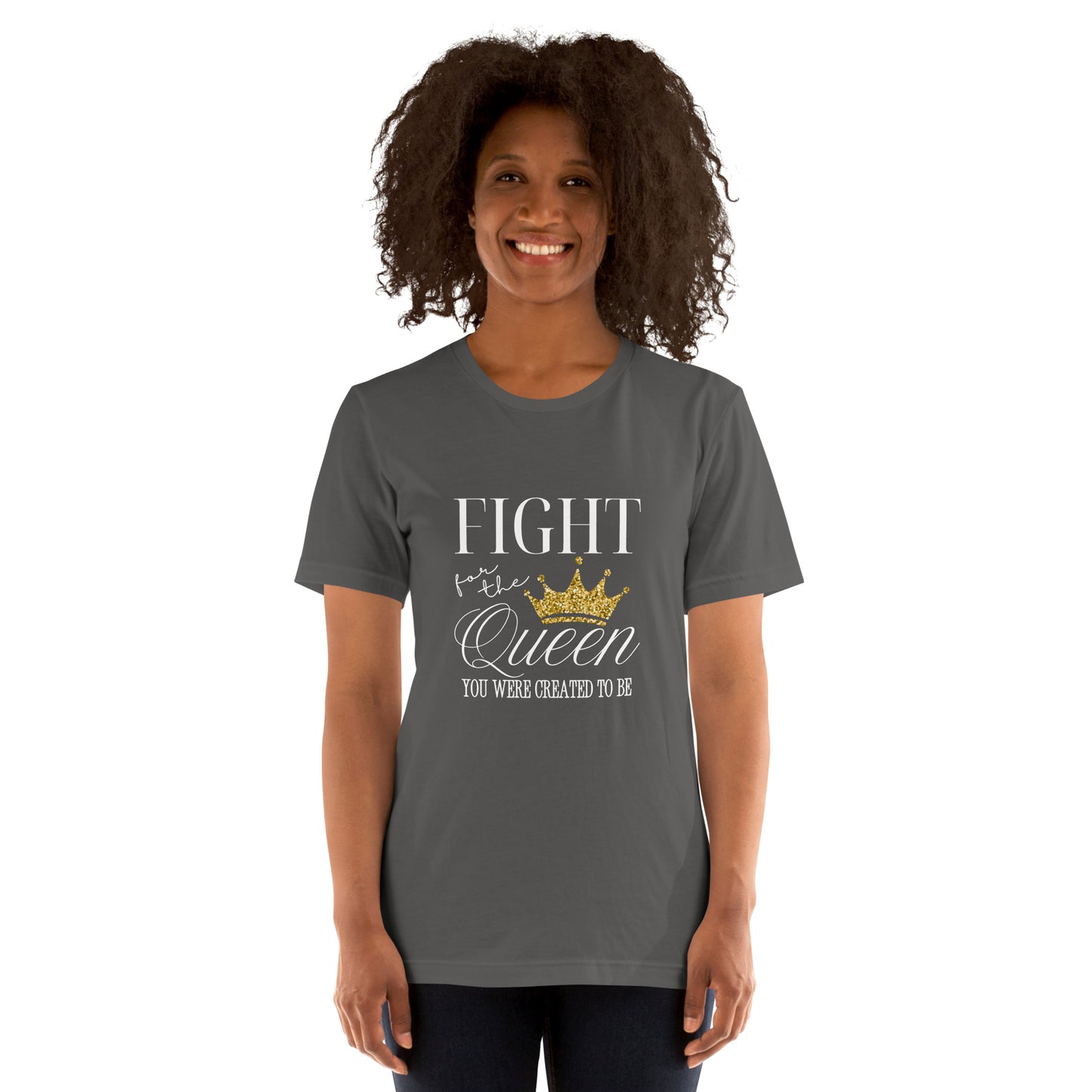 Fight for the queen Unisex t-shirt