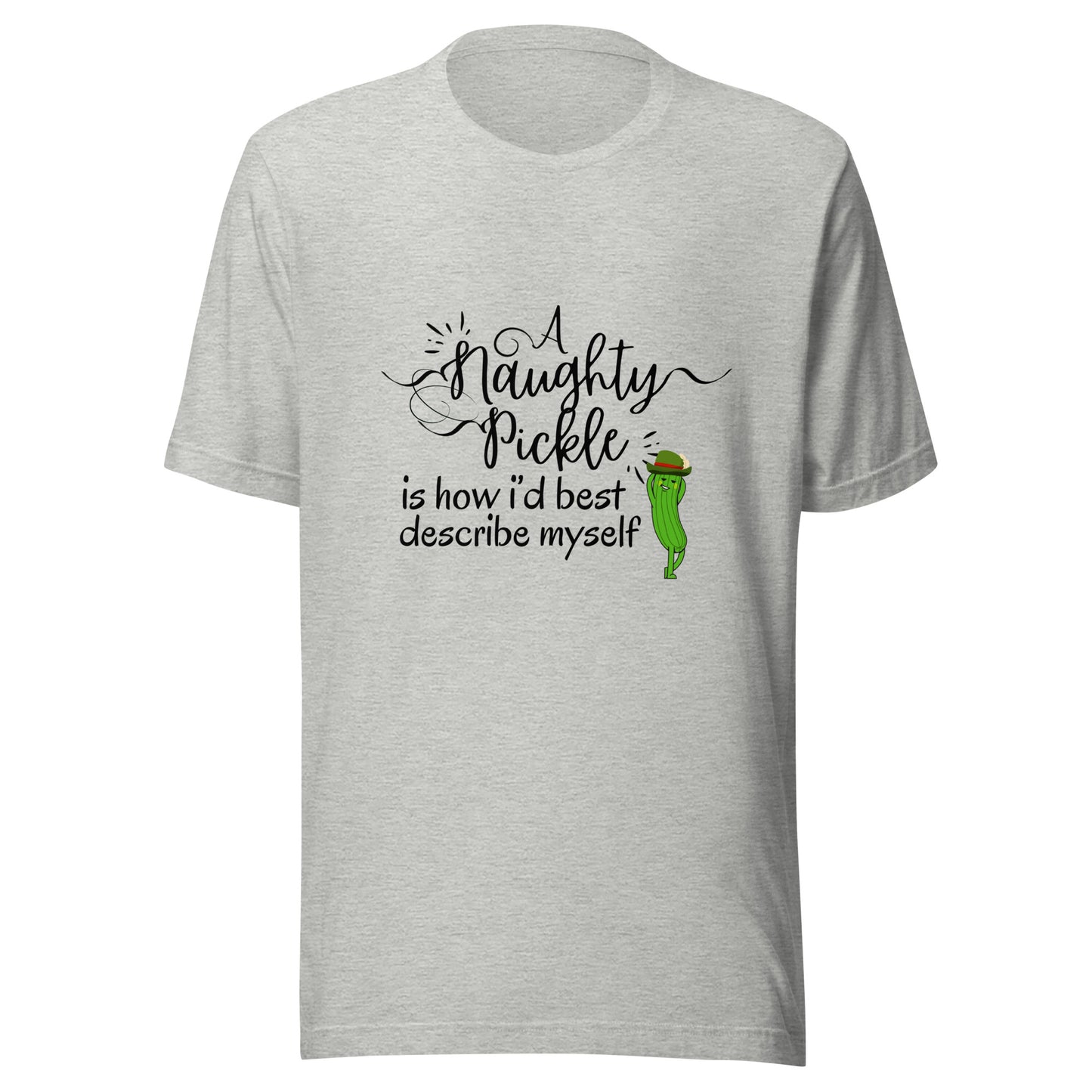 Naughty pickle Unisex t-shirt