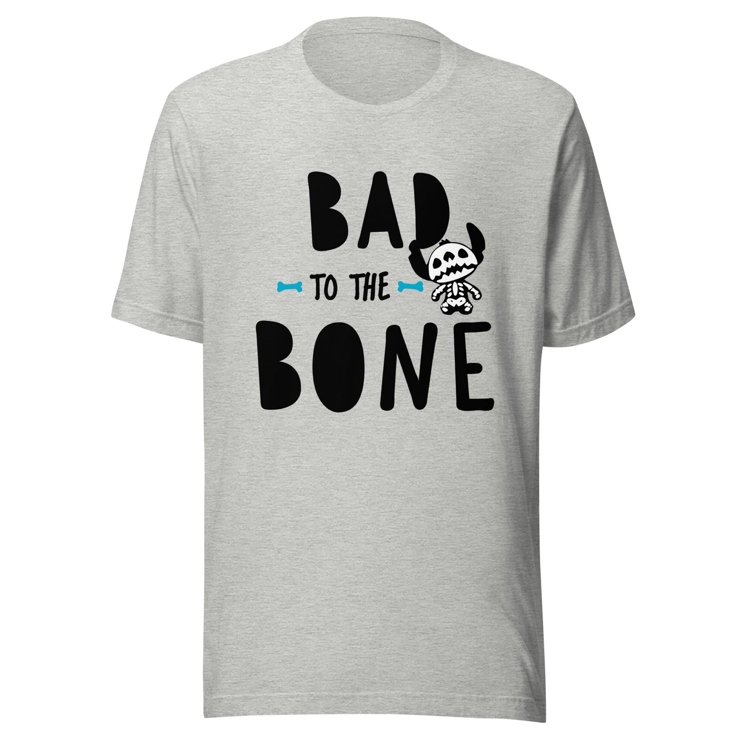 Bad to the bone Unisex t-shirt