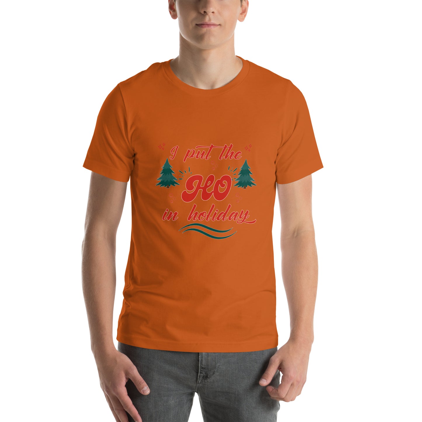 Ho Unisex t-shirt