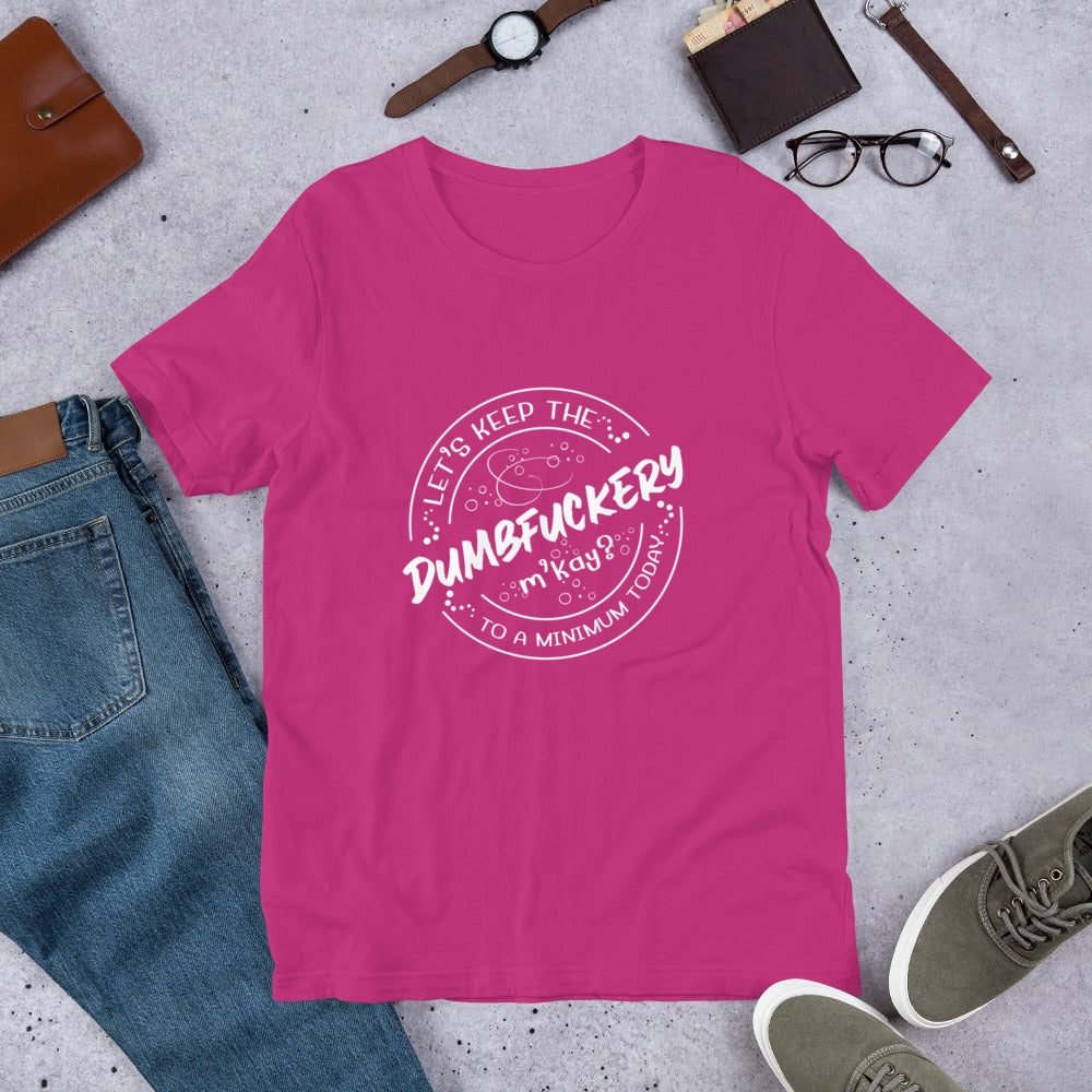 Dumb Unisex t-shirt