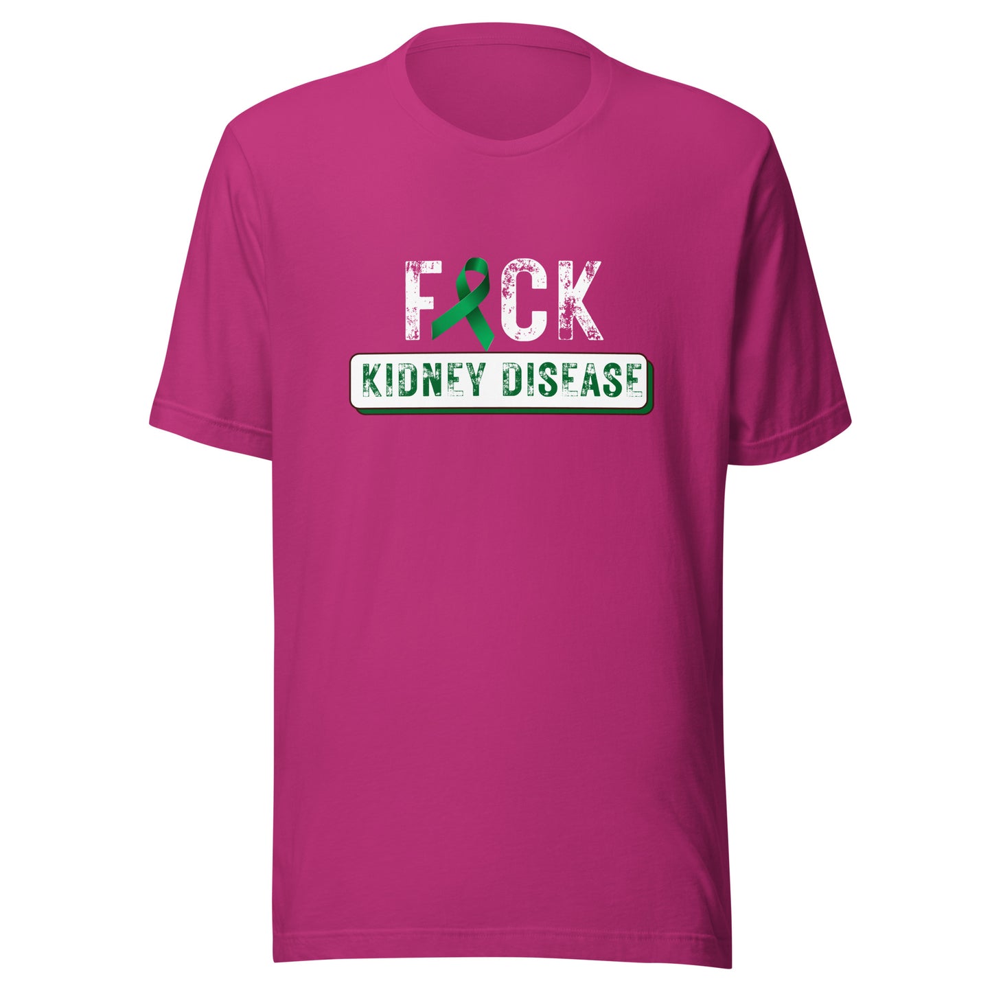 Fuck kidney disease Unisex t-shirt