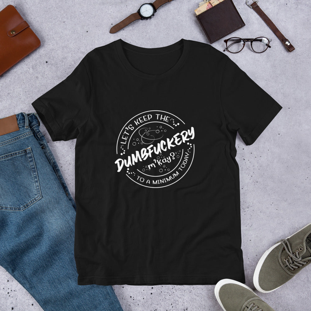 Dumb Unisex t-shirt