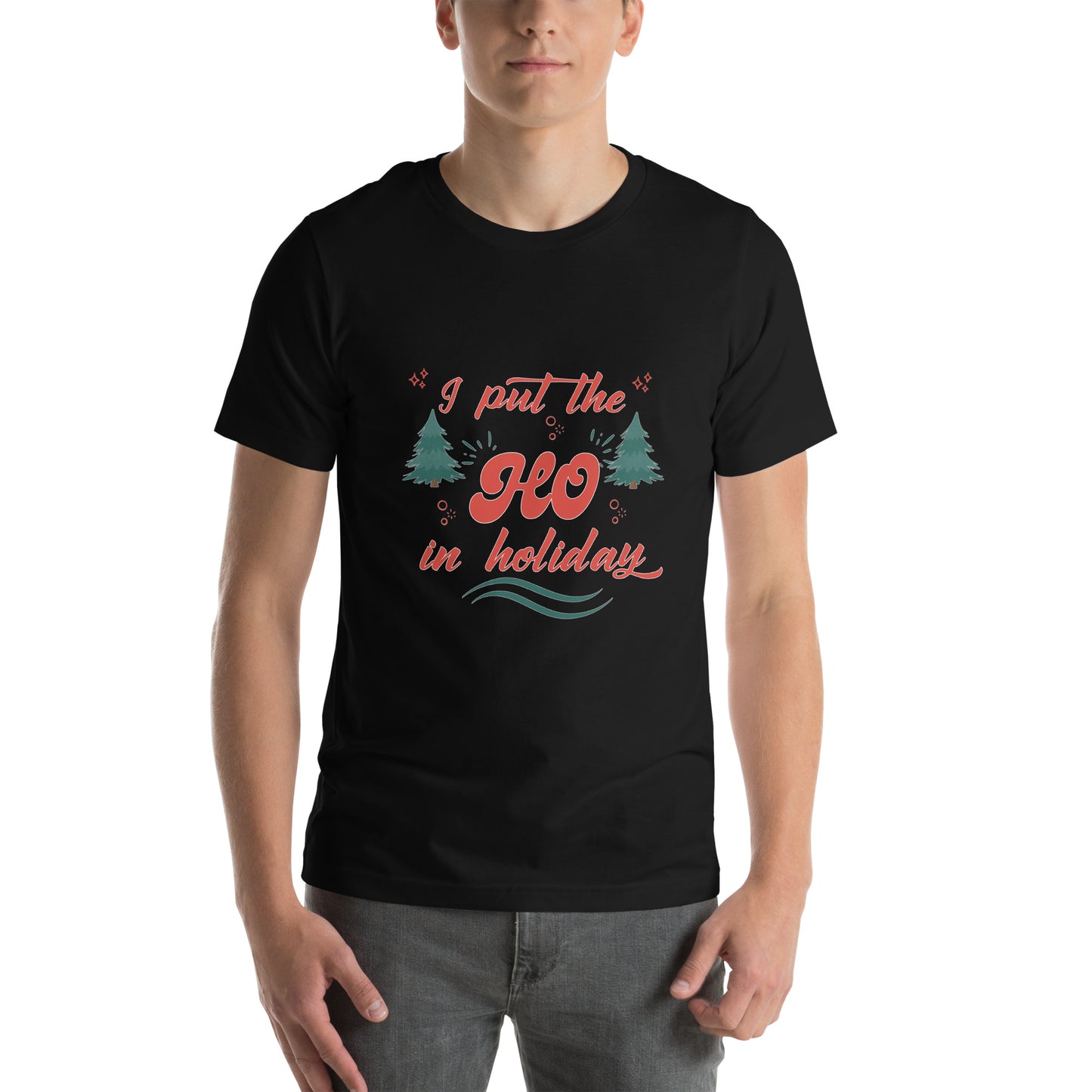 Ho Unisex t-shirt