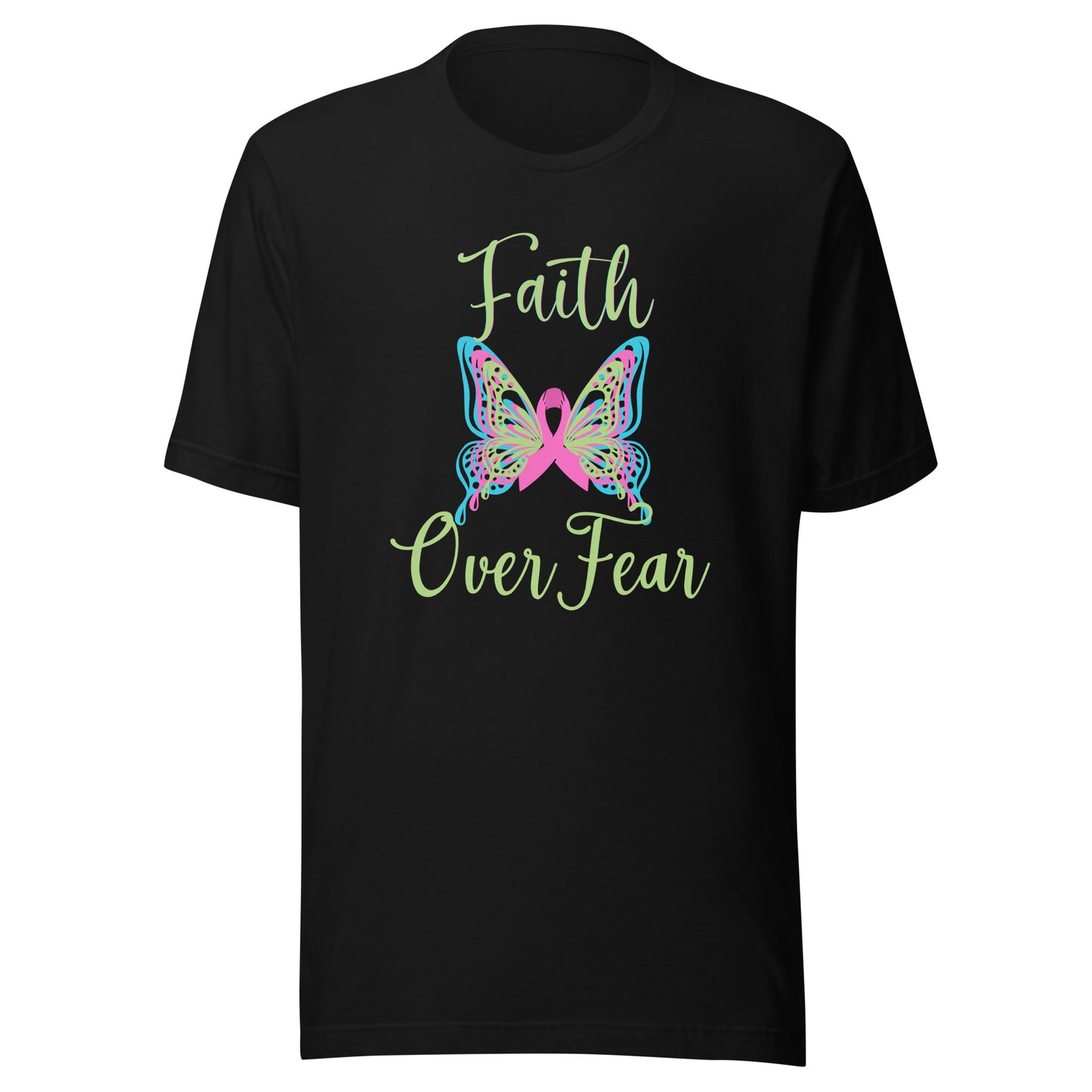 Faith over fear Unisex t-shirt