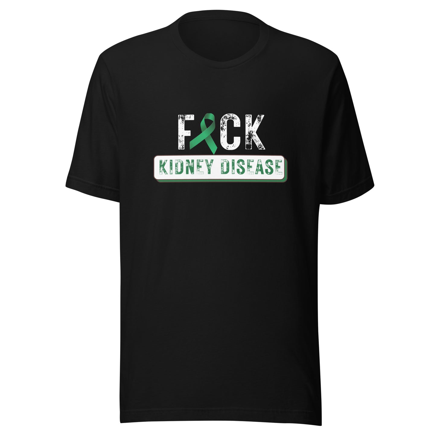 Fuck kidney disease Unisex t-shirt